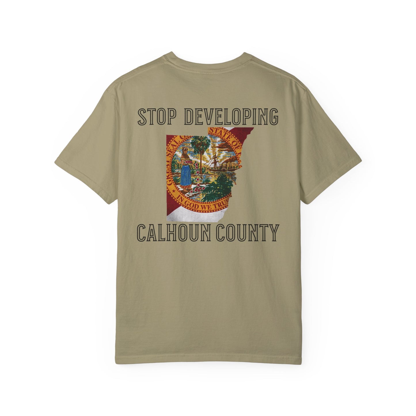 Stop Developing Calhoun County Tee