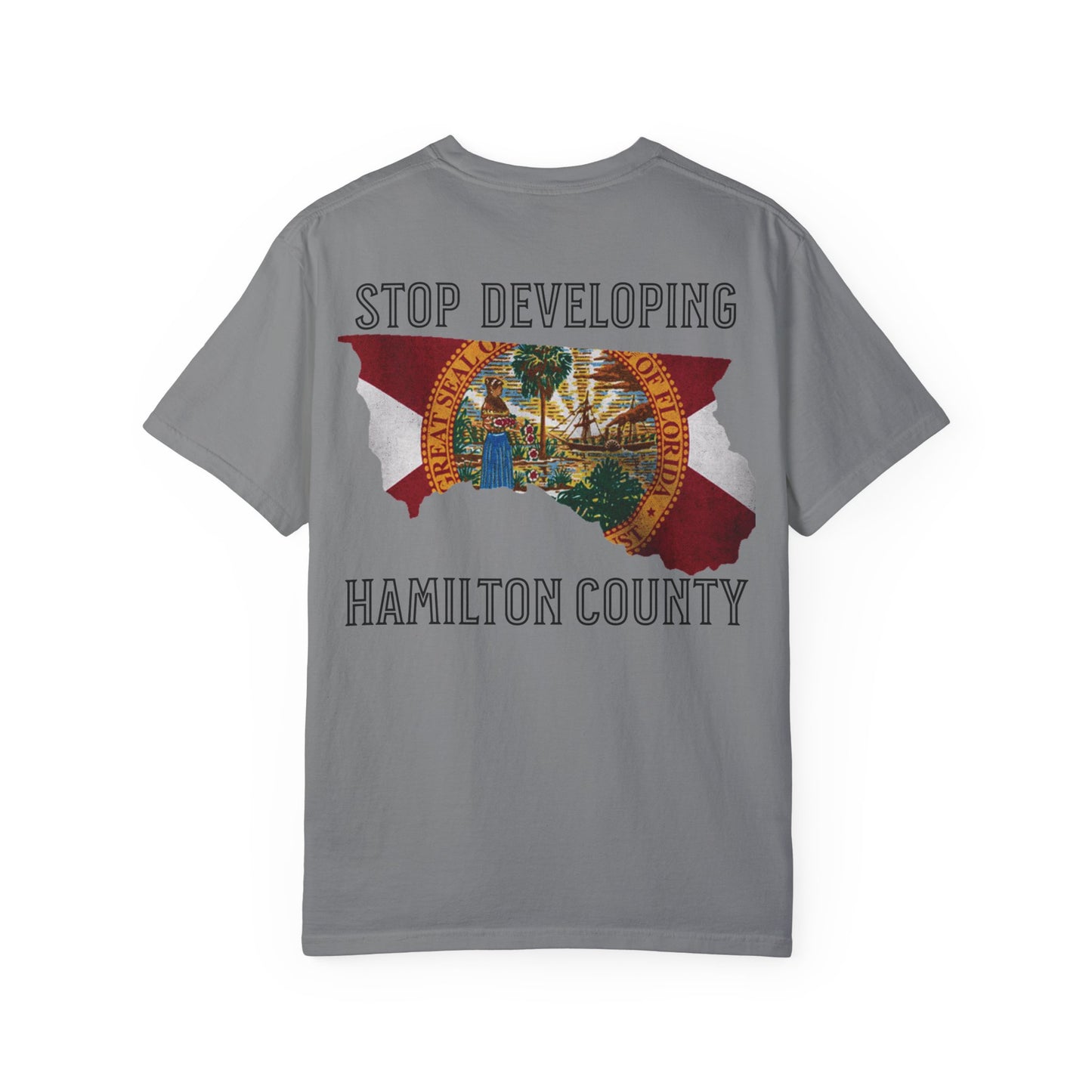 Stop Developing Hamilton County Tee