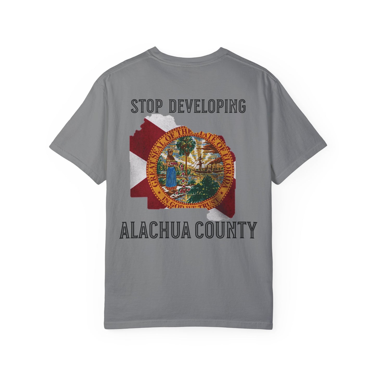 Stop Developing Alachua County Tee