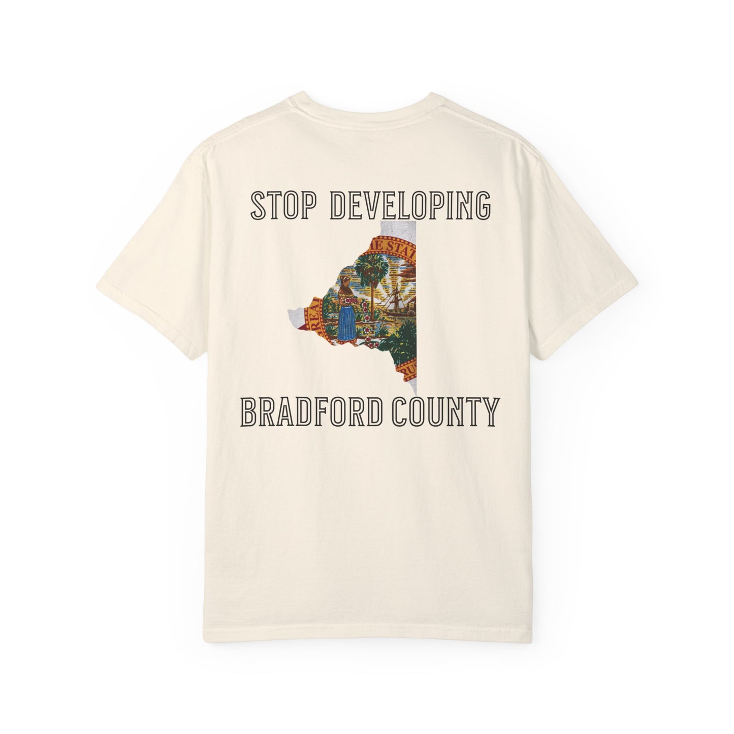 Stop Developing Bradford County Tee