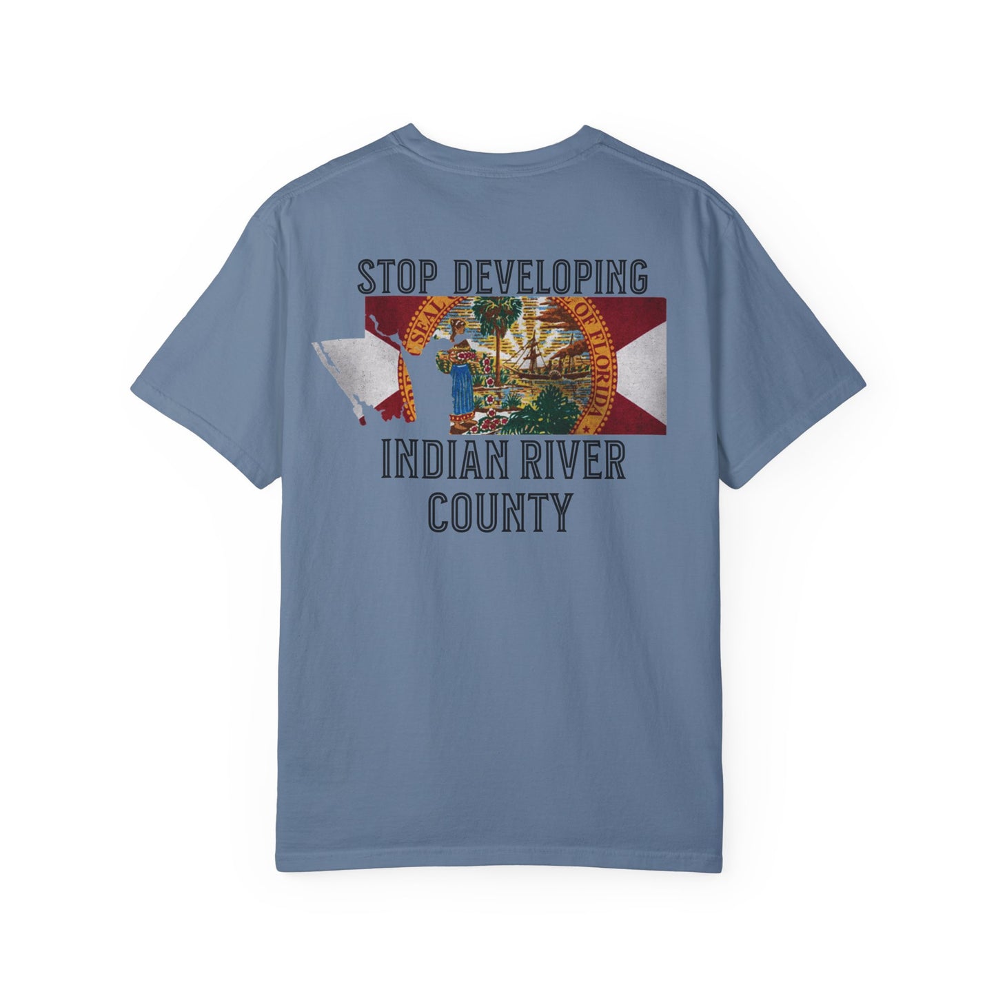 Stop Developing Indian River County Tee
