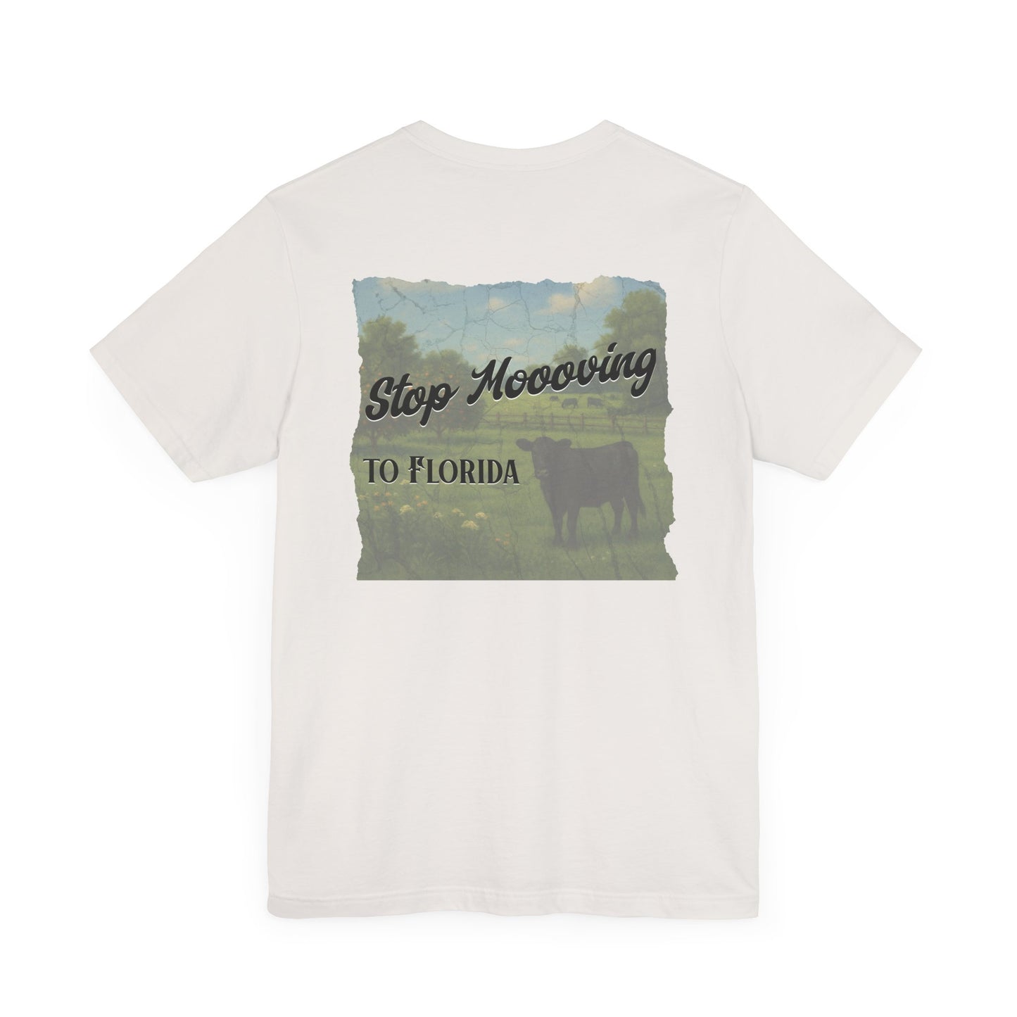 Stop Moooving to Florida Relaxed-Fit Tee