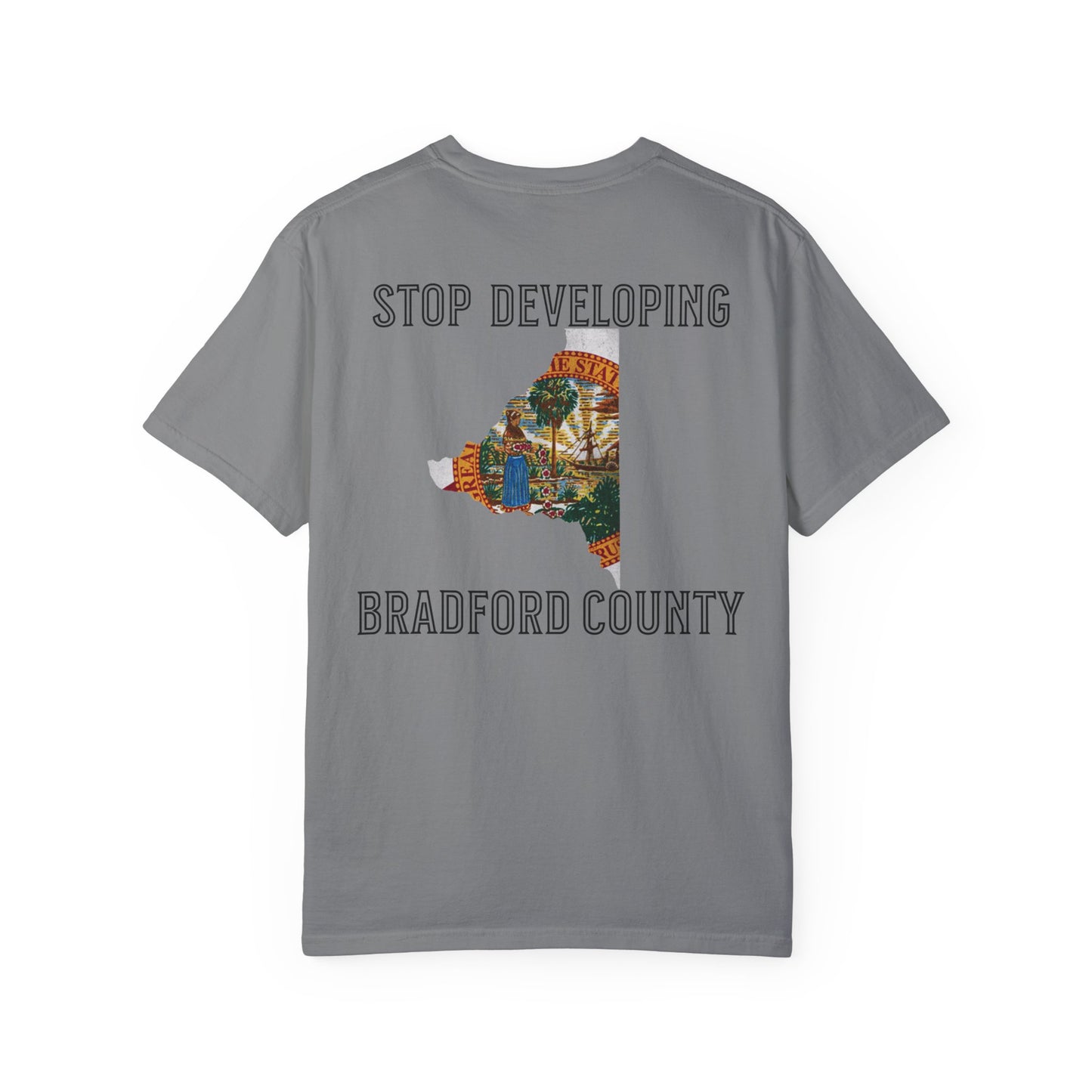 Stop Developing Bradford County Tee