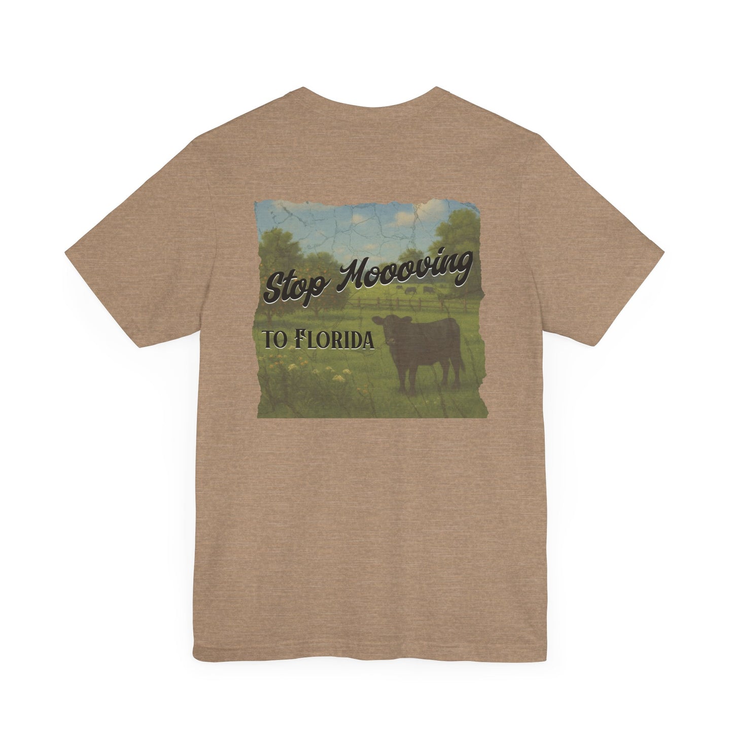 Stop Moooving to Florida Relaxed-Fit Tee