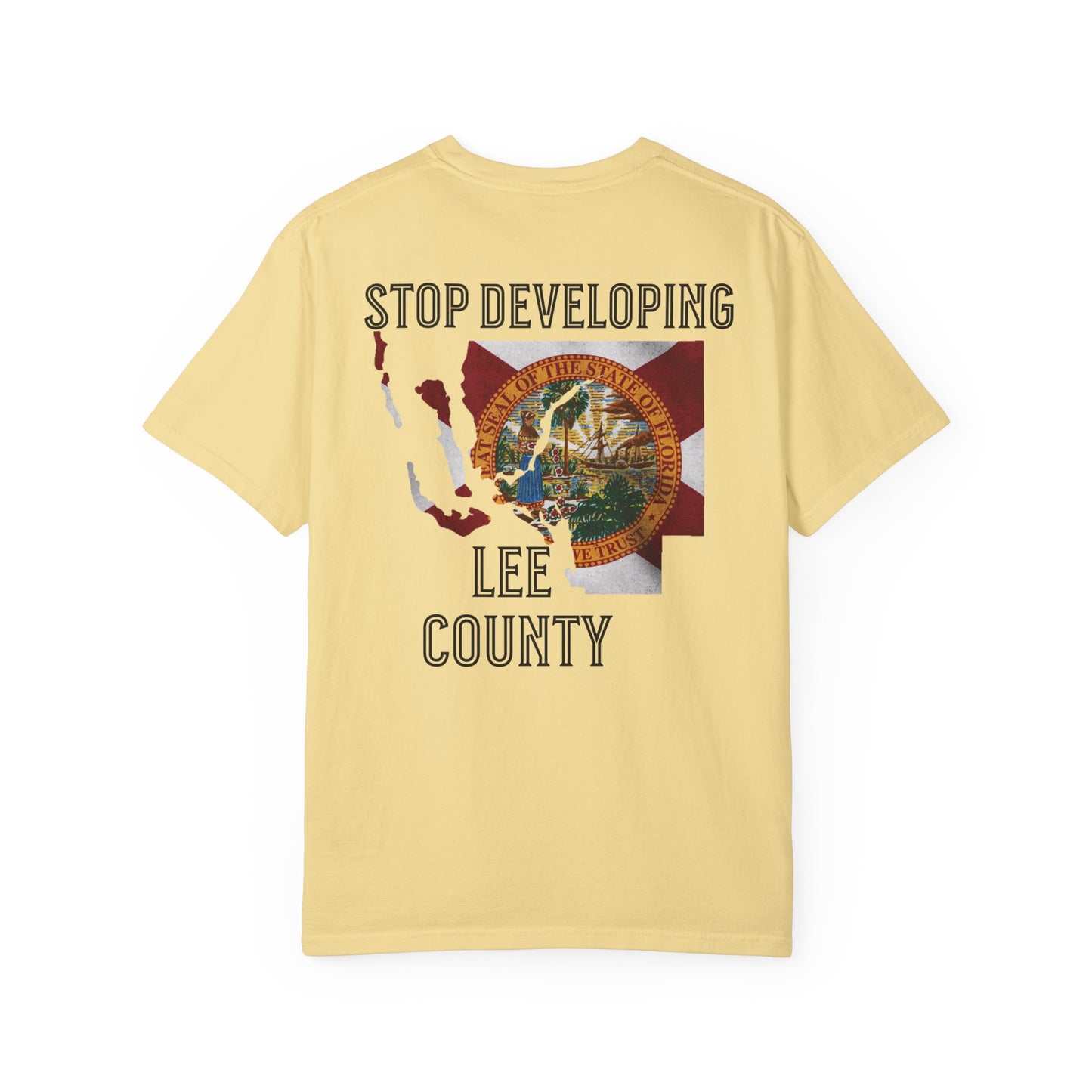 Stop Developing Lee County Tee