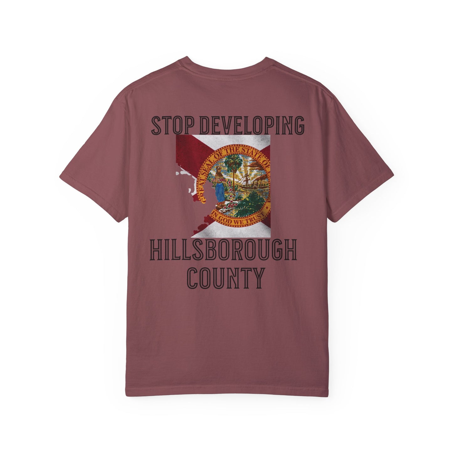Stop Developing Hillsborough County Tee