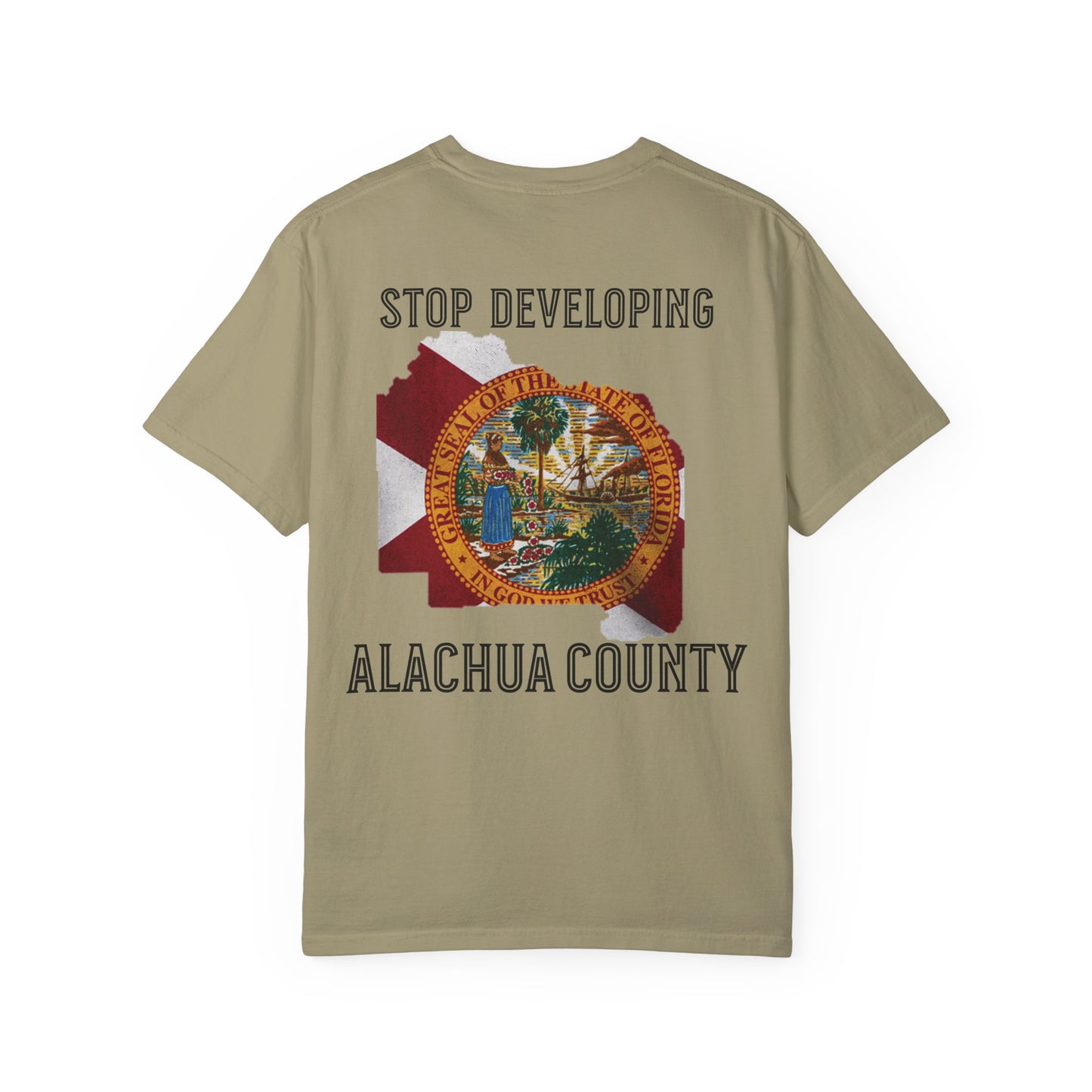 Stop Developing Alachua County Tee