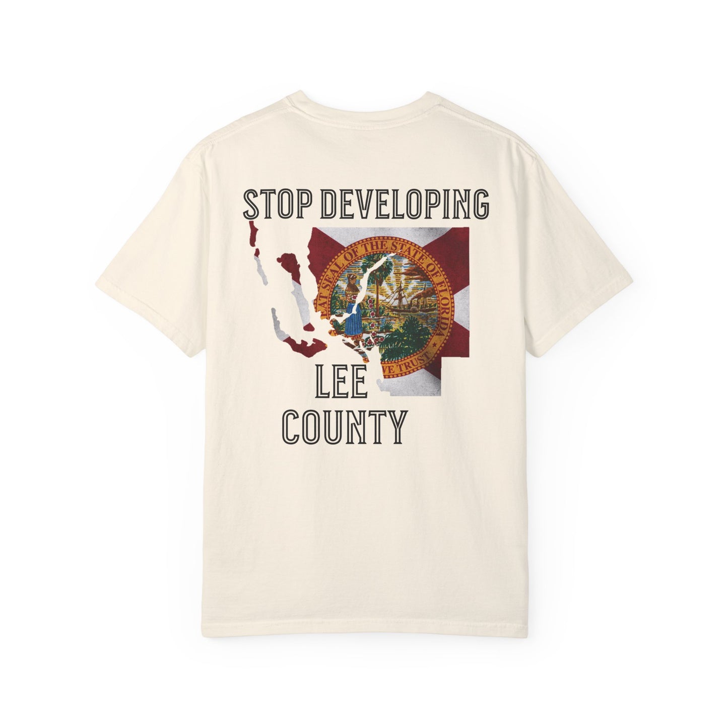 Stop Developing Lee County Tee