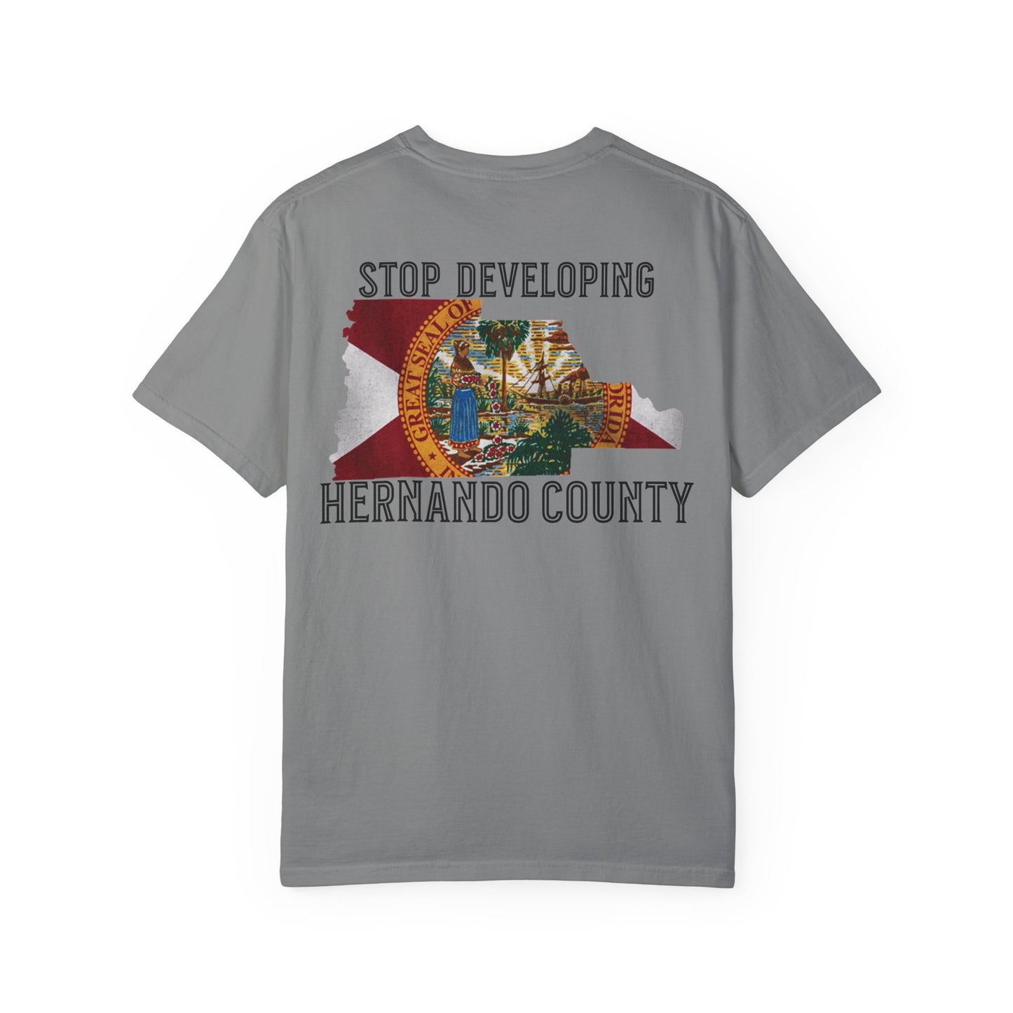 Stop Developing Hernando County Tee