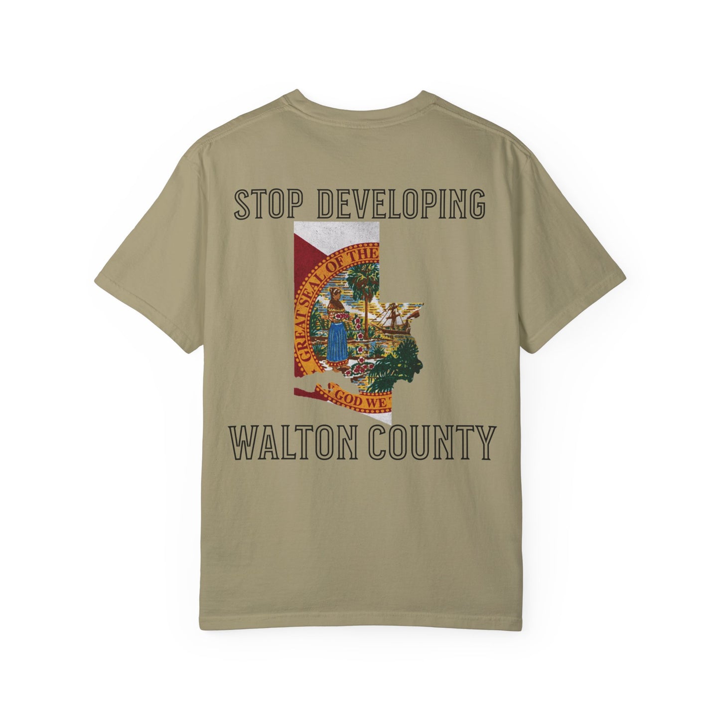 Stop Developing Walton County Tee