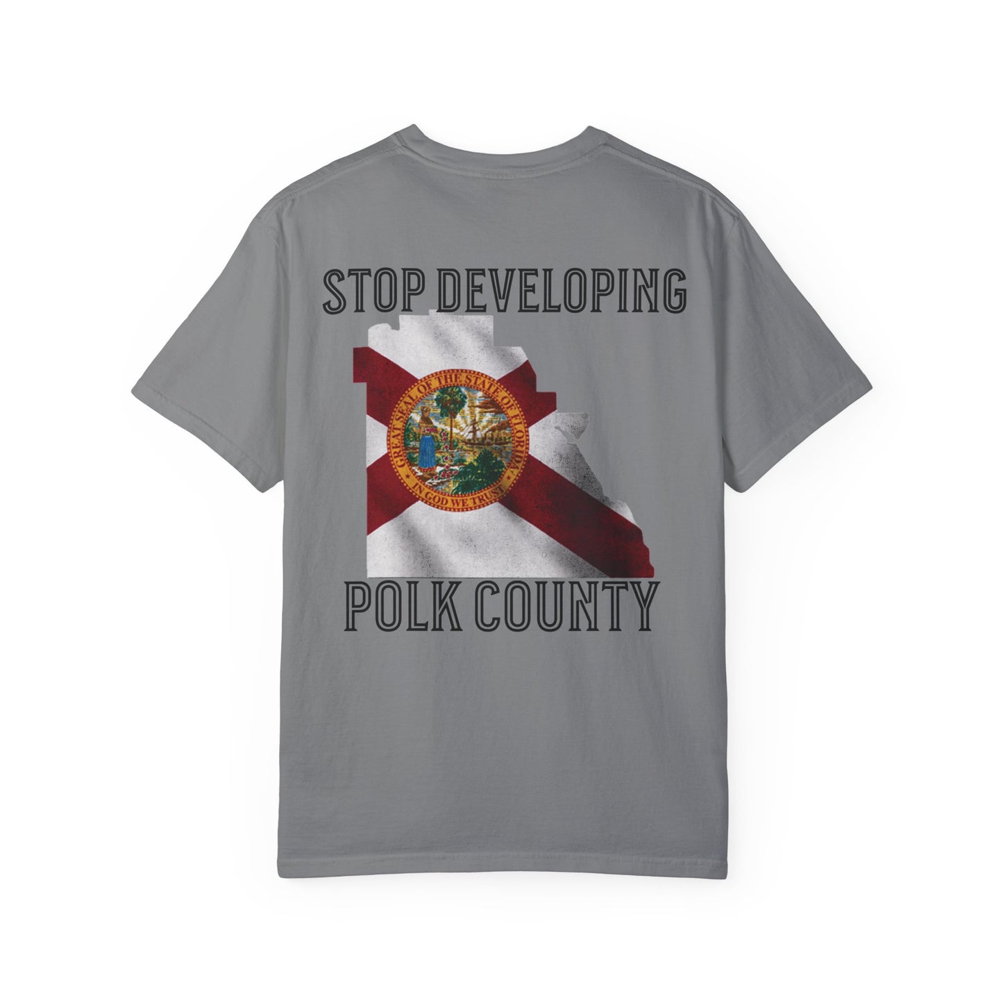 Stop Developing Polk County Tee