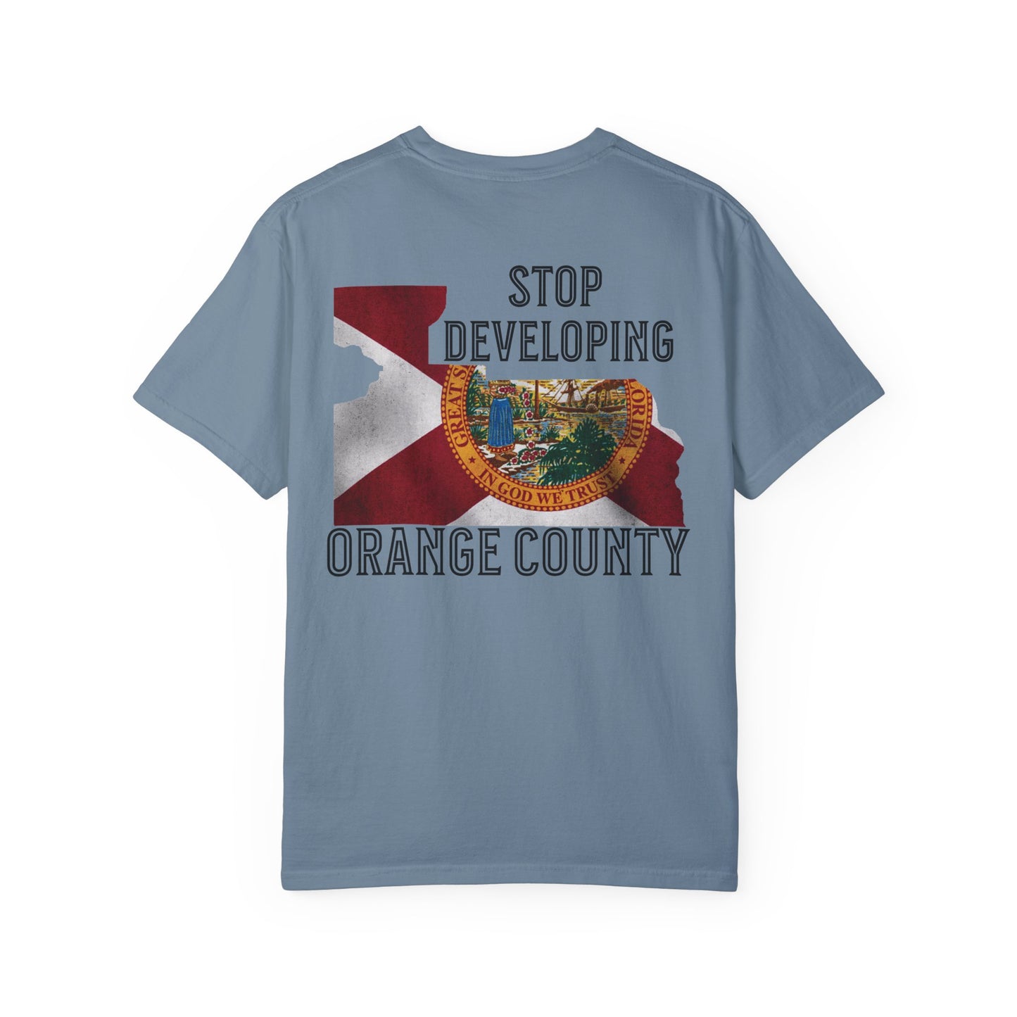 Stop Developing Orange County Tee