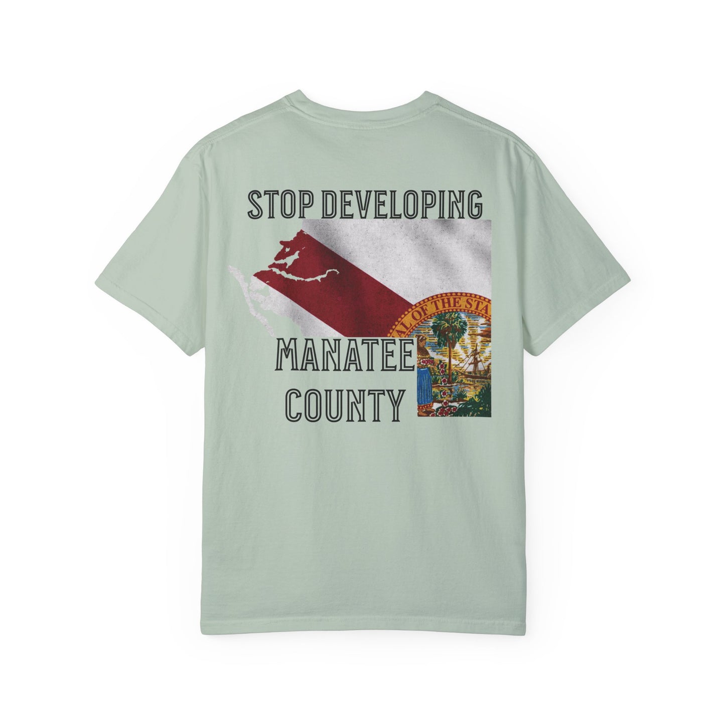Stop Developing Manatee County Tee