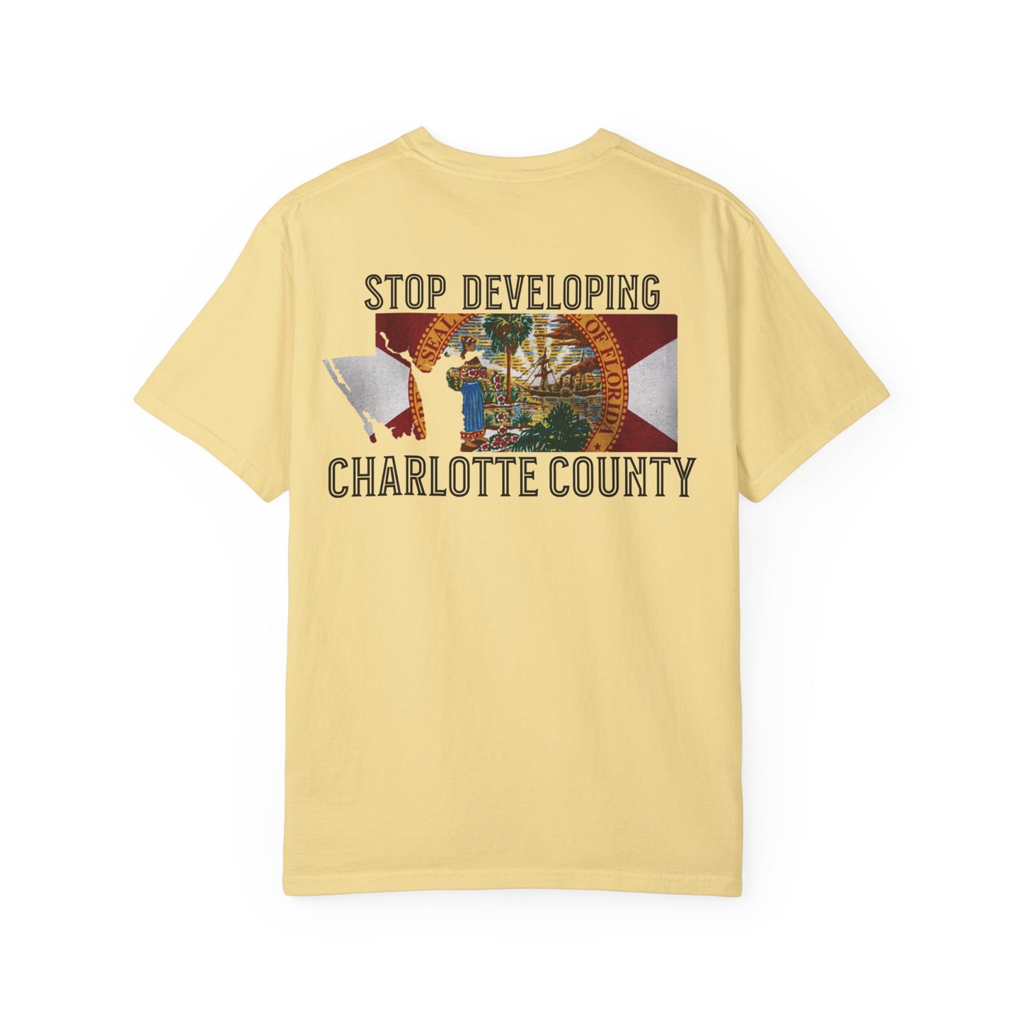 Stop Developing Charlotte County Tee