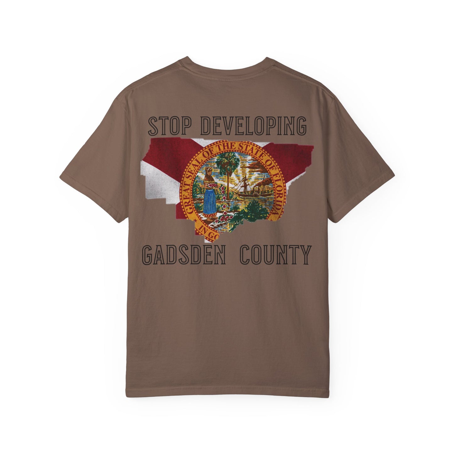 Stop Developing Gadsden County Tee