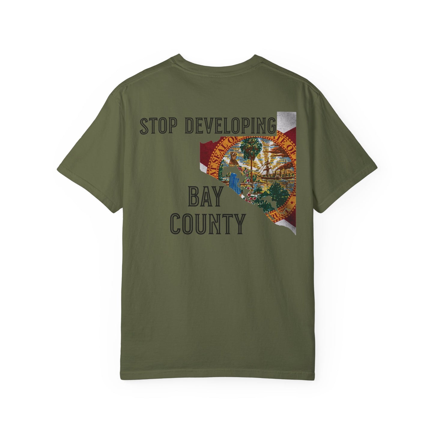 Stop Developing Bay County Tee