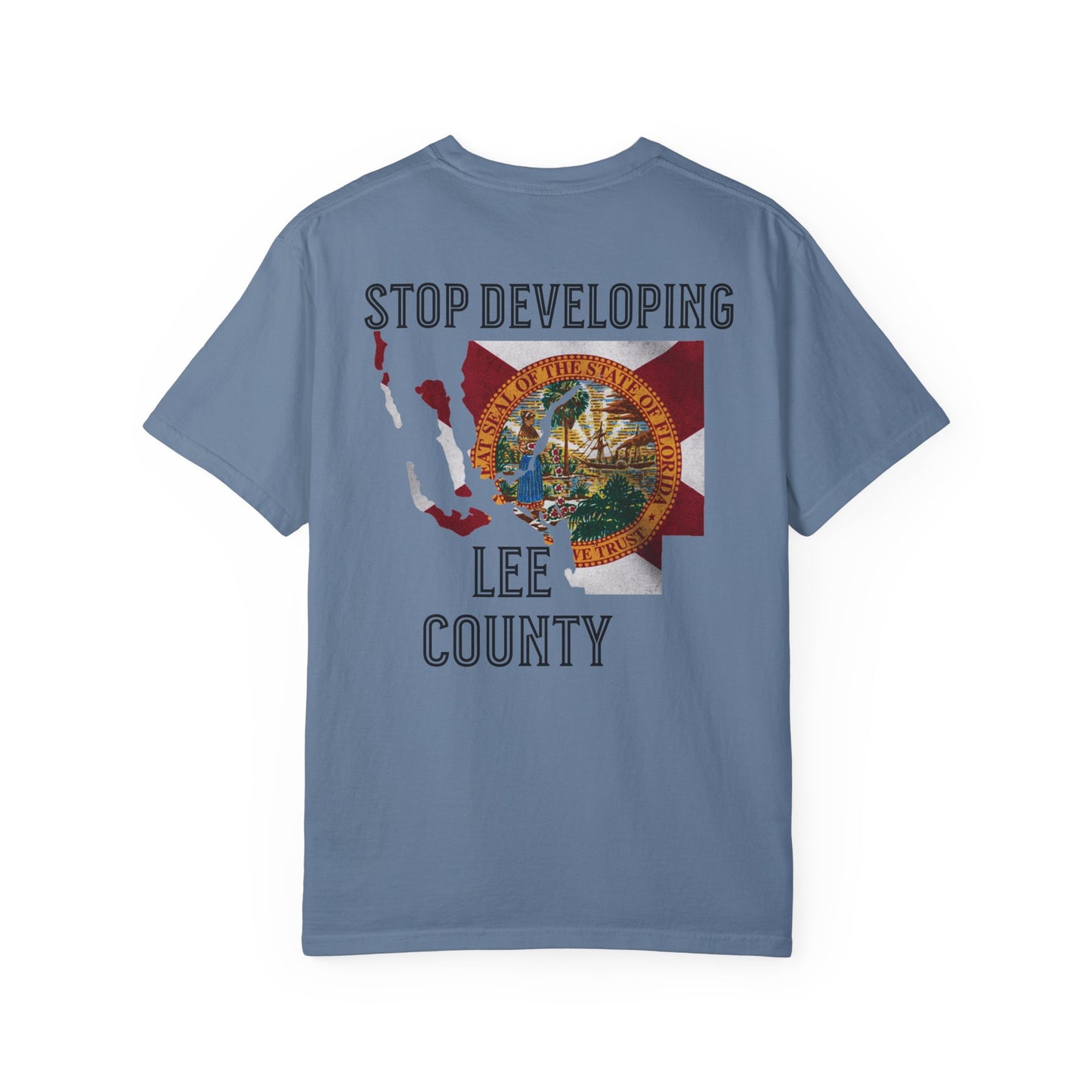 Stop Developing Lee County Tee