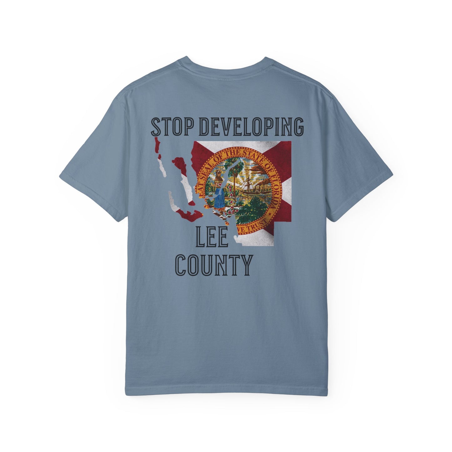 Stop Developing Lee County Tee