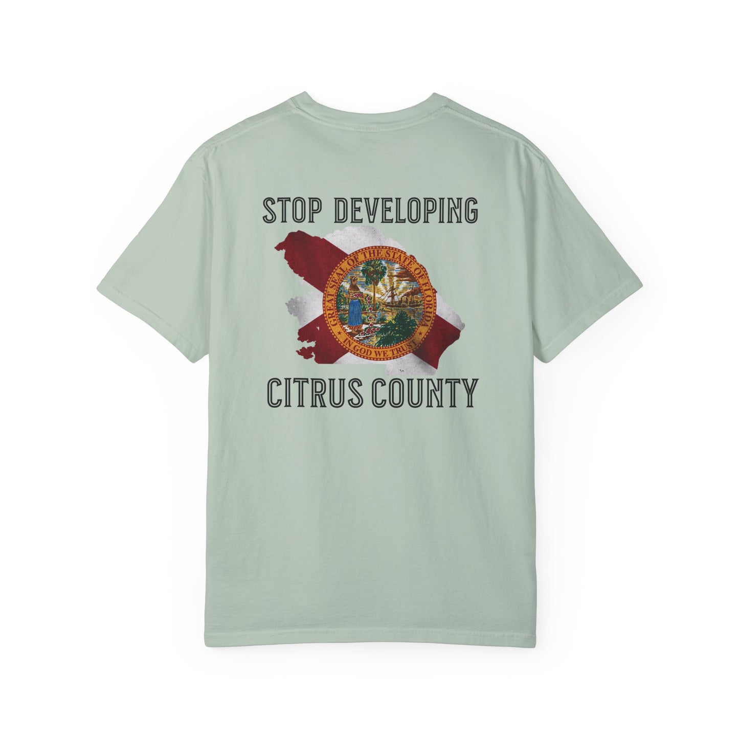 Stop Developing Citrus County Tee