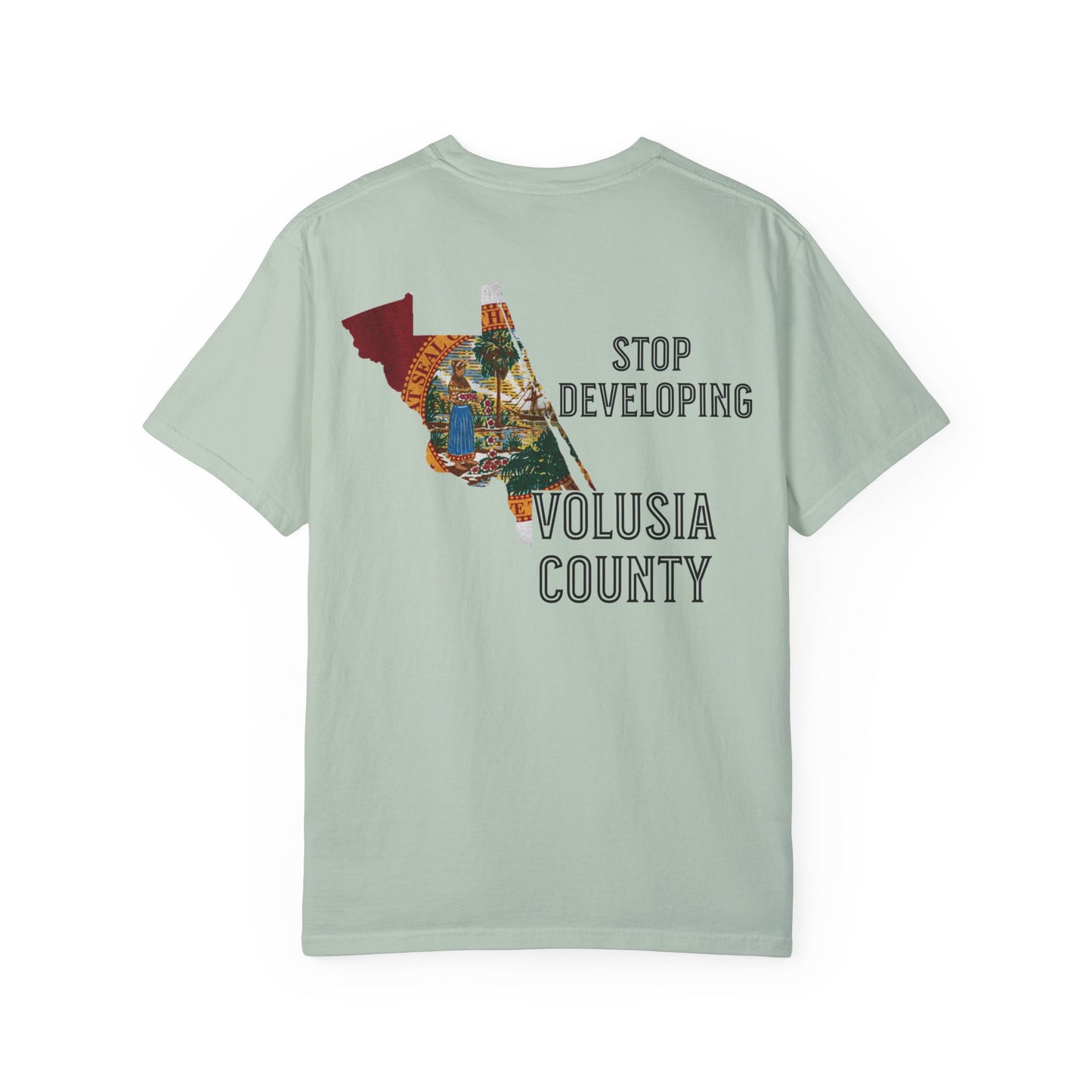 Stop Developing Volusia County Tee