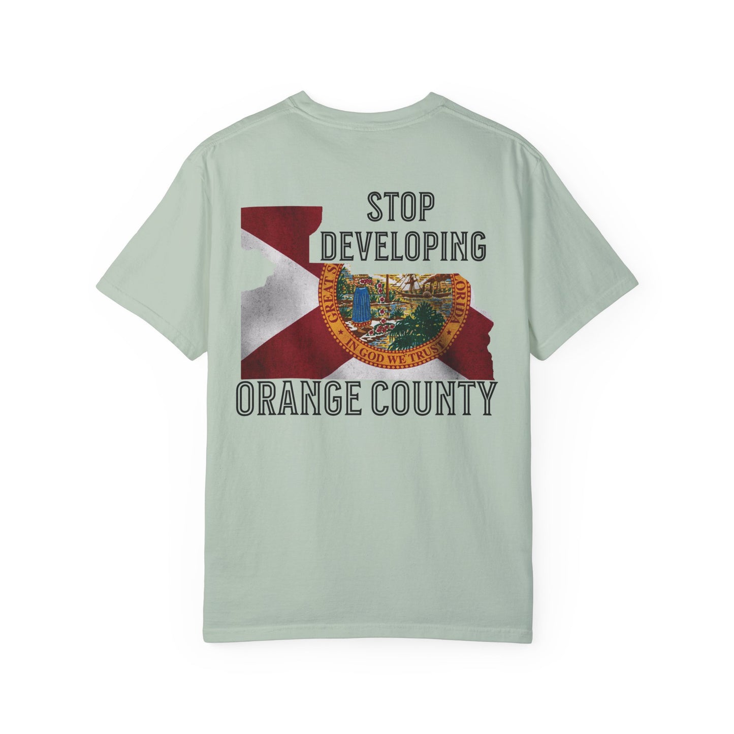 Stop Developing Orange County Tee