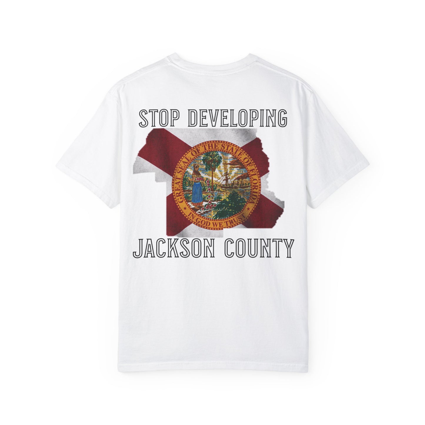 Stop Developing Jackson County Tee