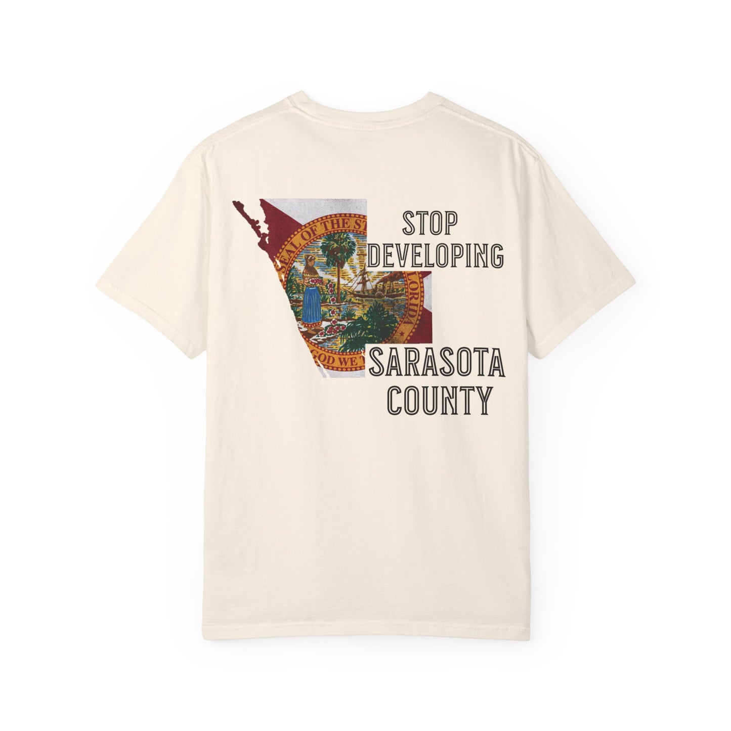 Stop Developing Sarasota County Tee