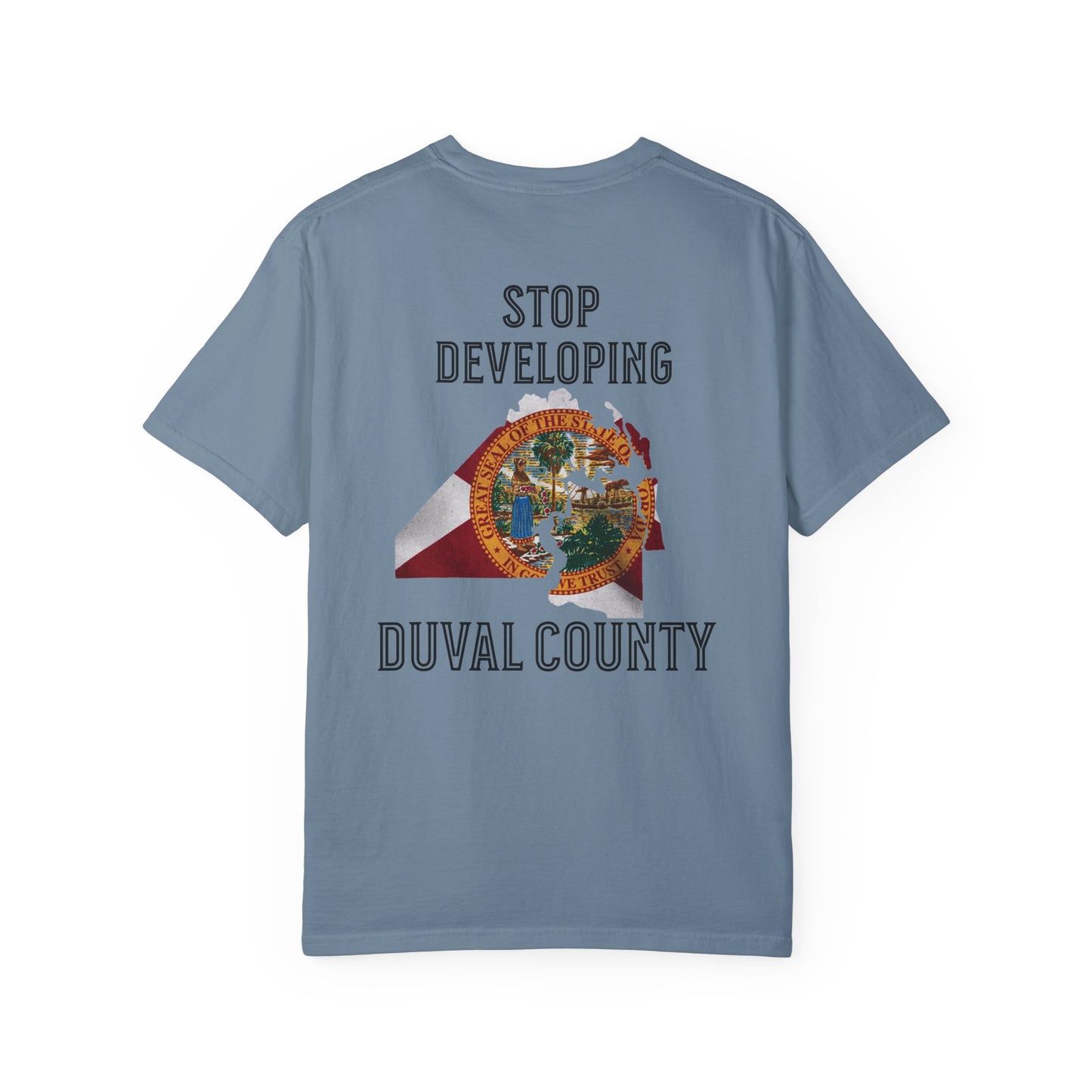 Stop Developing Duval County Tee