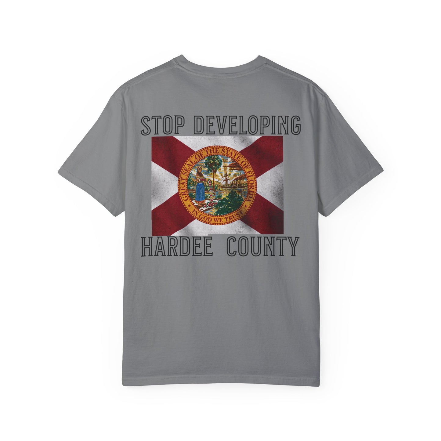 Stop Developing Hardee County Tee
