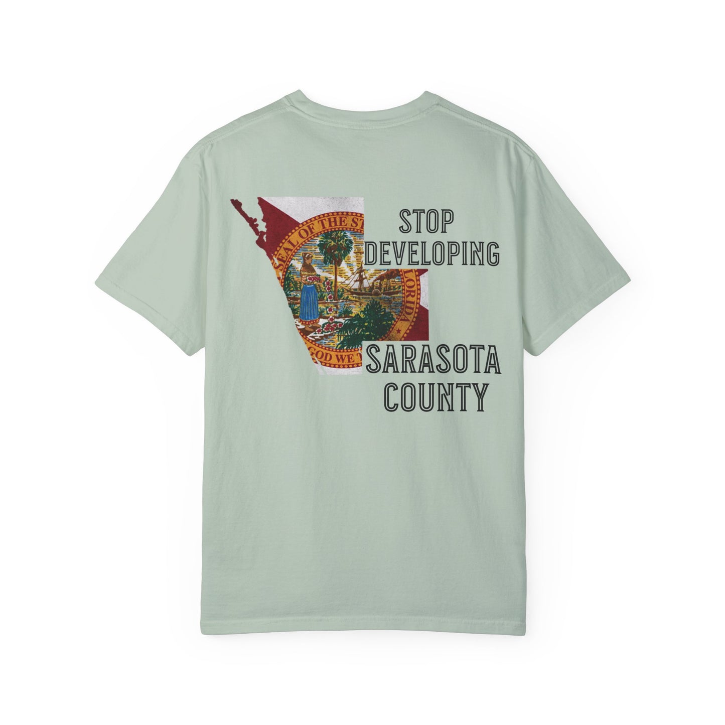 Stop Developing Sarasota County Tee