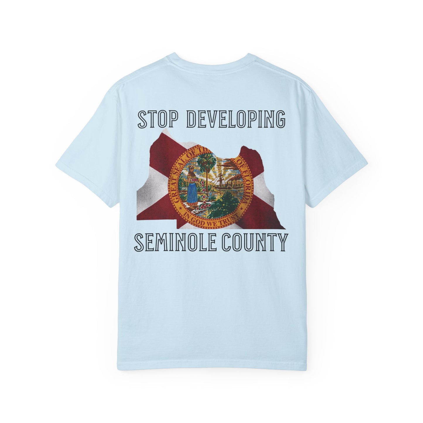 Stop Developing Seminole County Tee