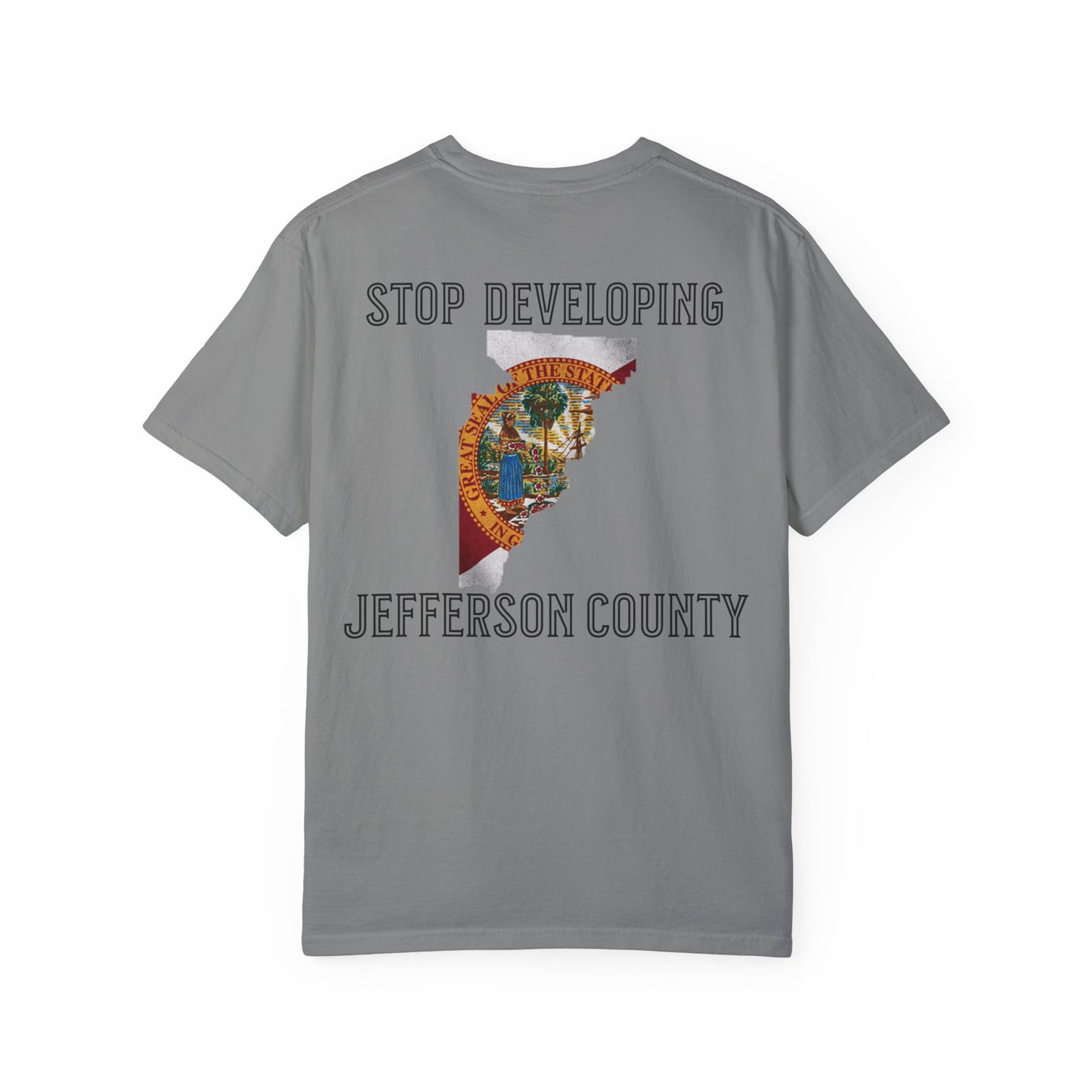 Stop Developing Jefferson County Tee