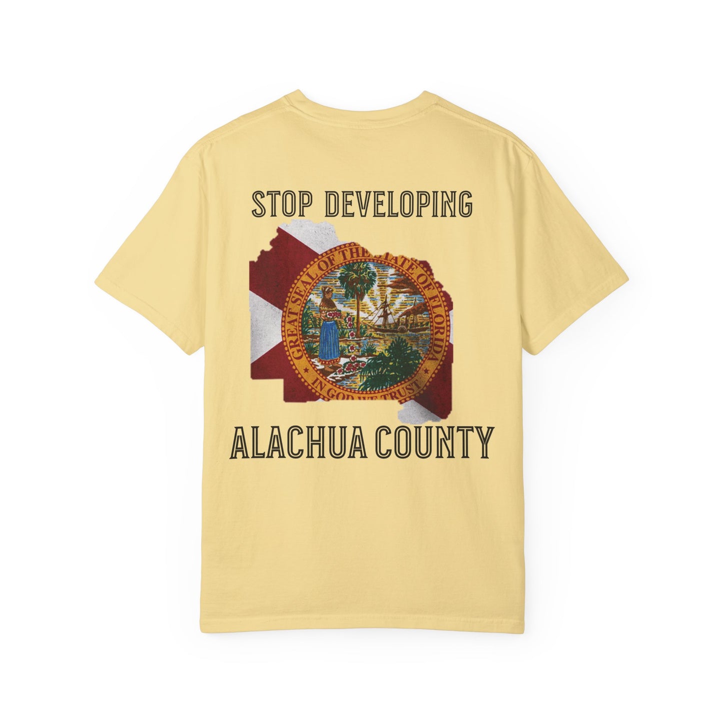 Stop Developing Alachua County Tee