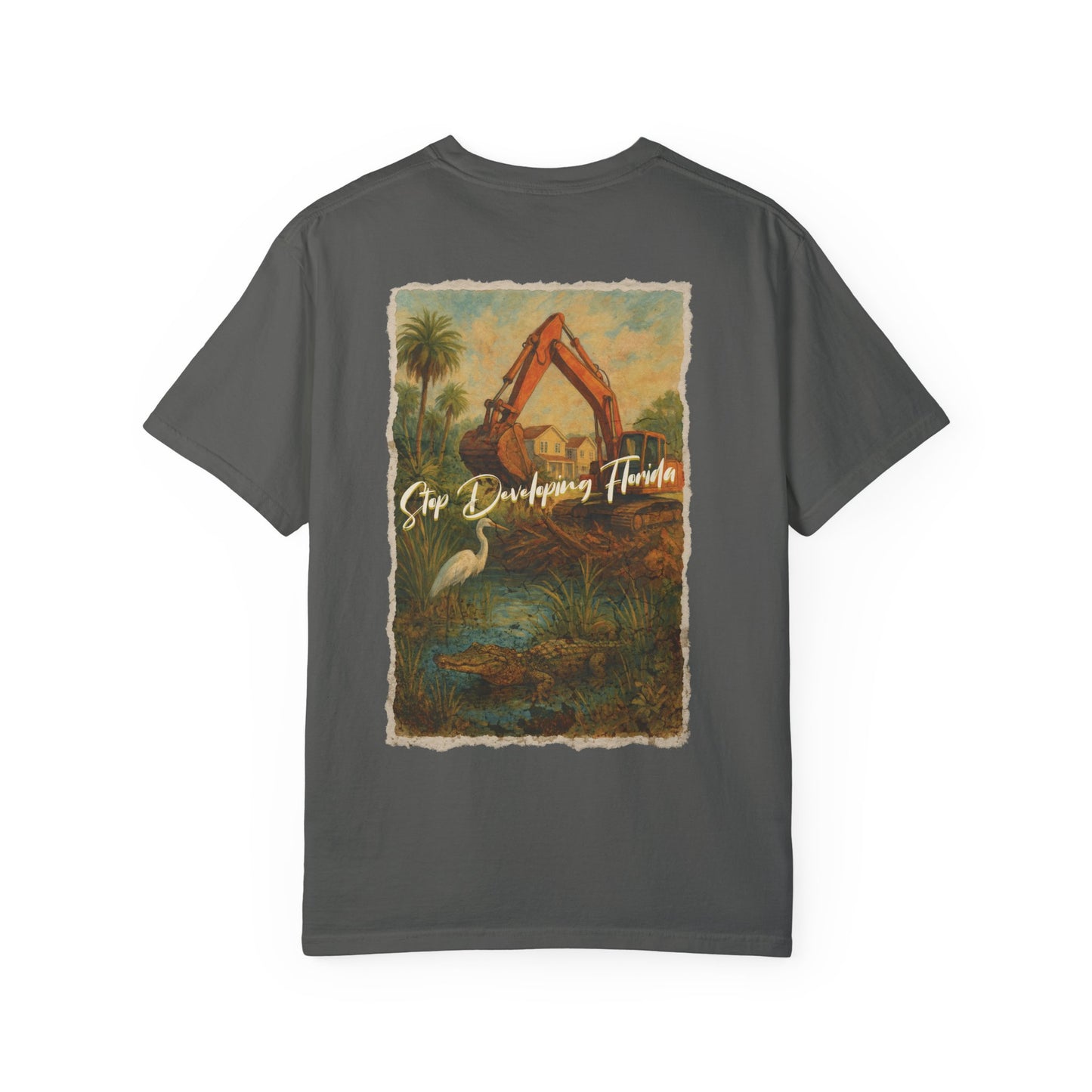 Stop Developing Florida Lightweight Tee