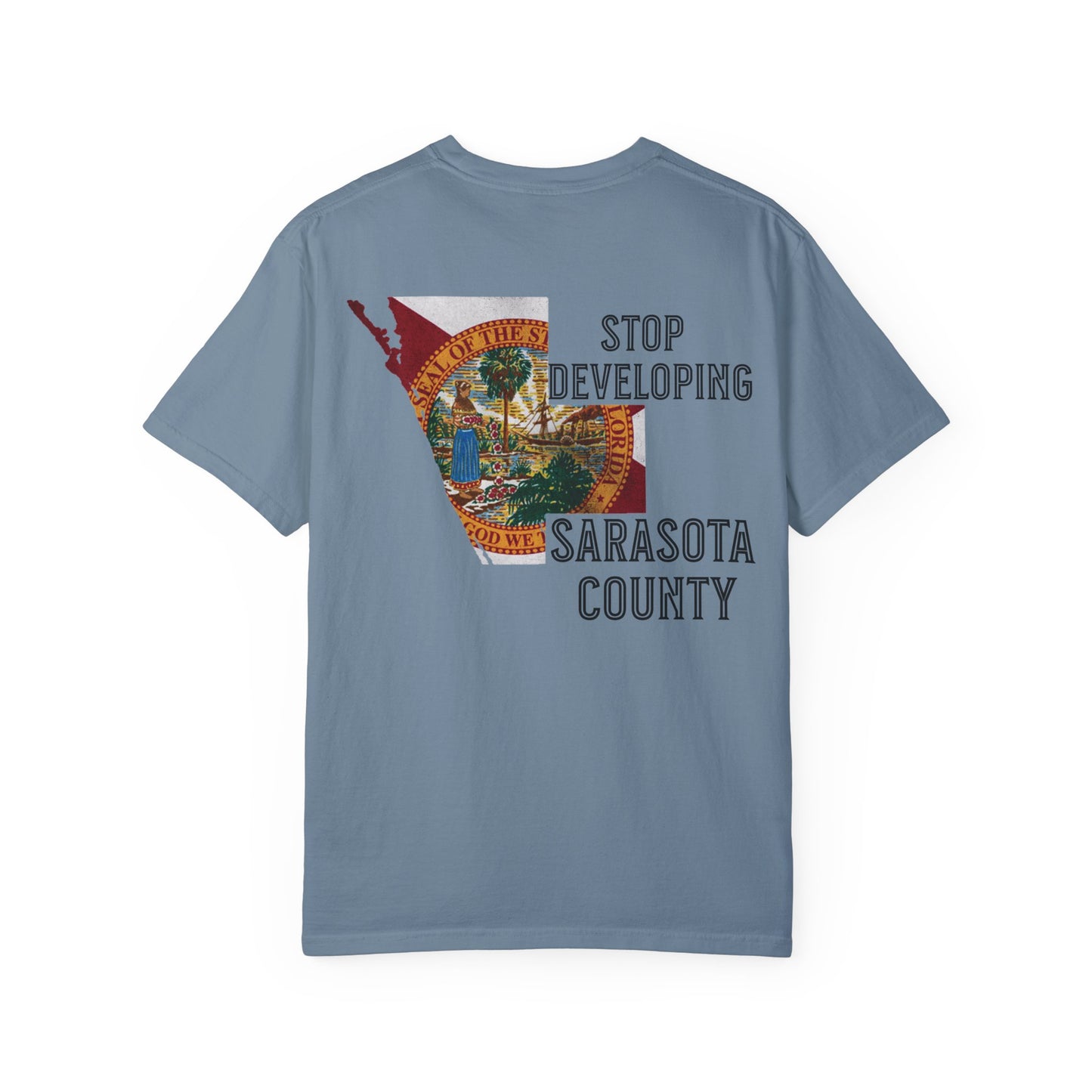 Stop Developing Sarasota County Tee