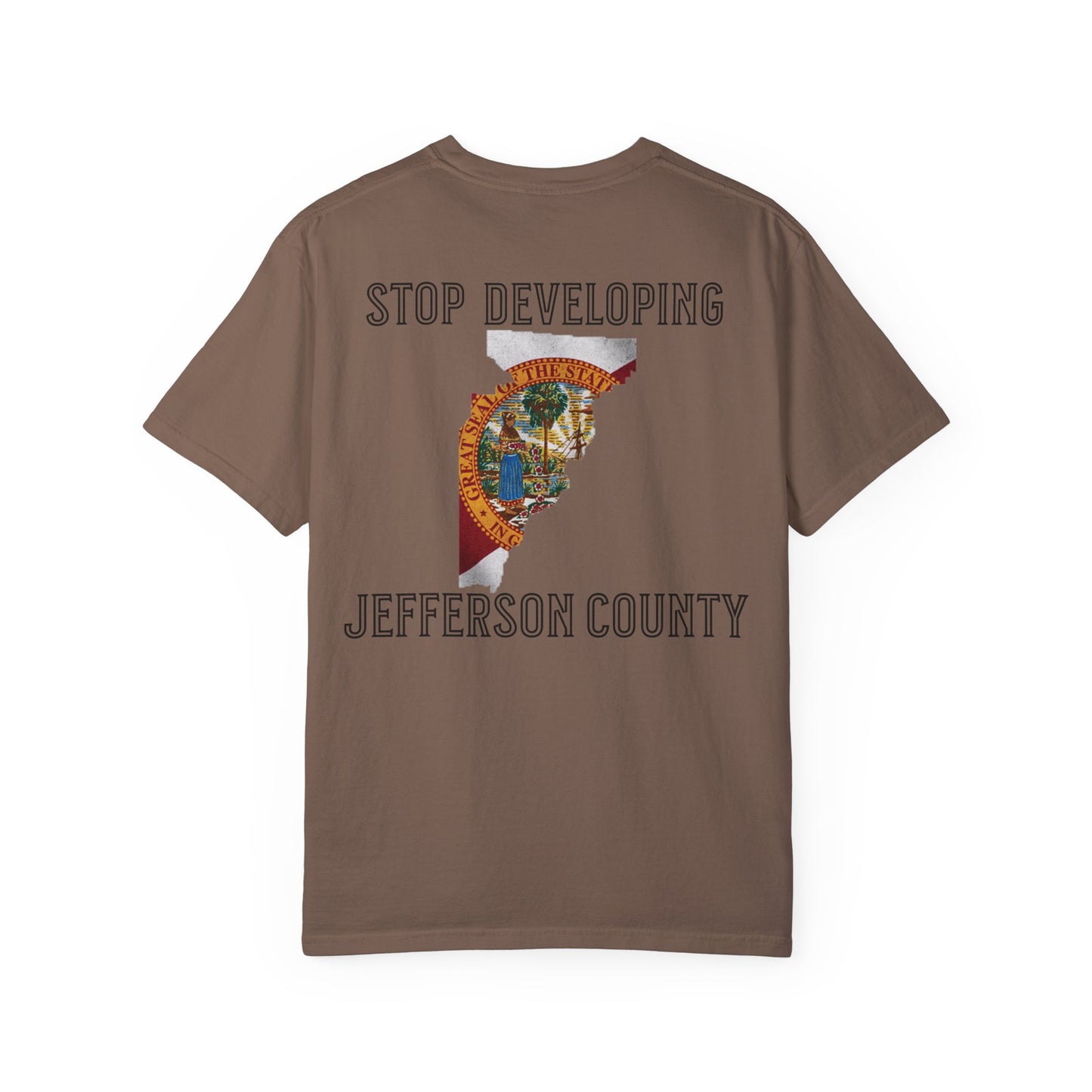 Stop Developing Jefferson County Tee
