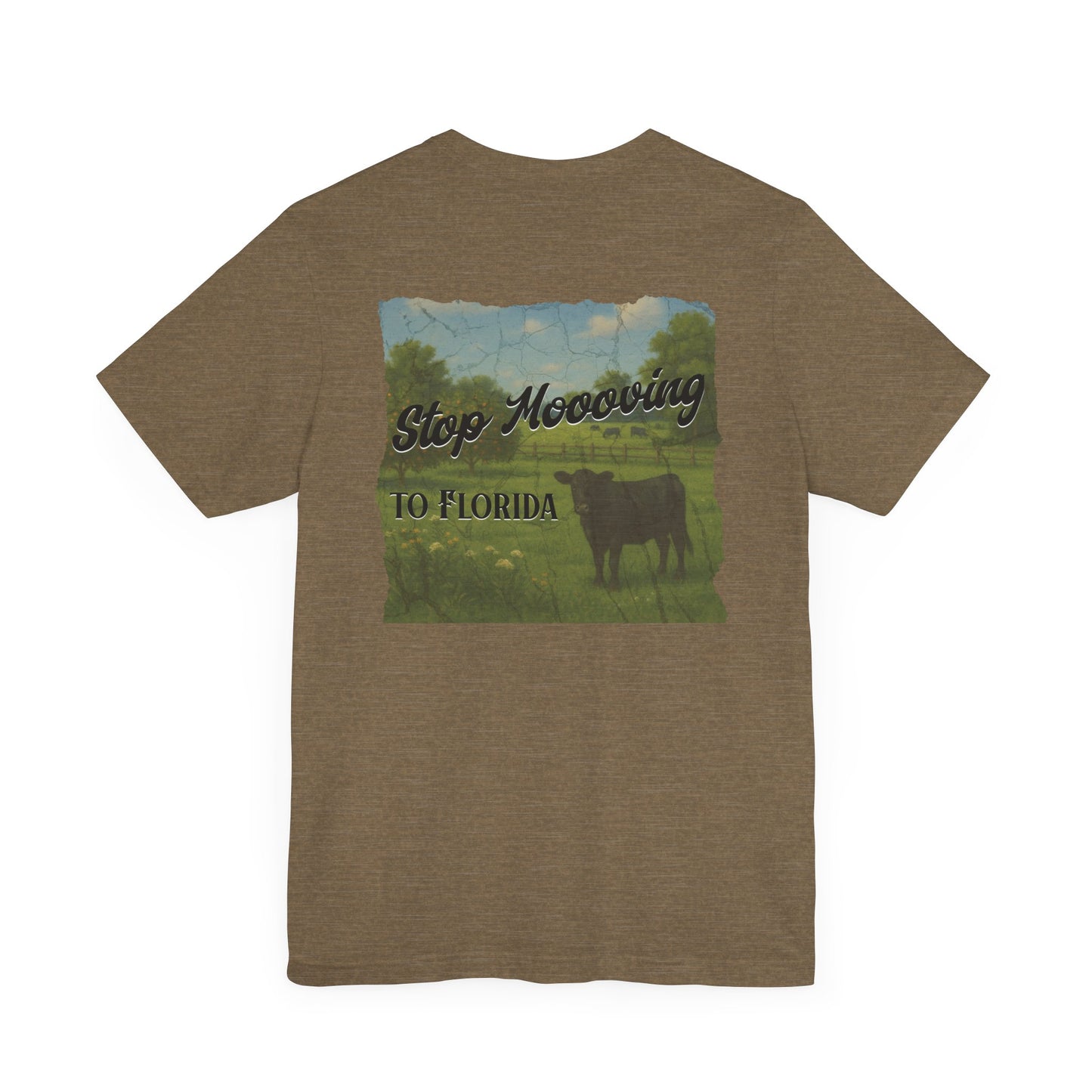 Stop Moooving to Florida Relaxed-Fit Tee