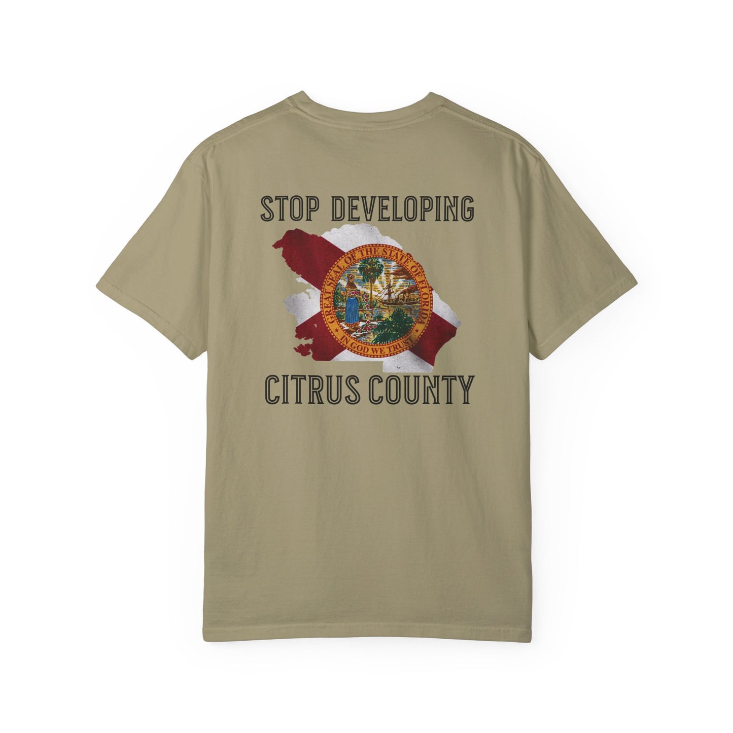 Stop Developing Citrus County Tee