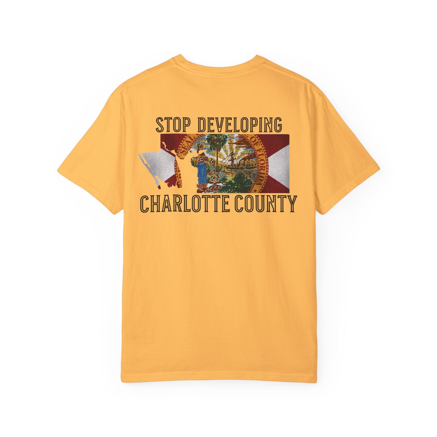 Stop Developing Charlotte County Tee