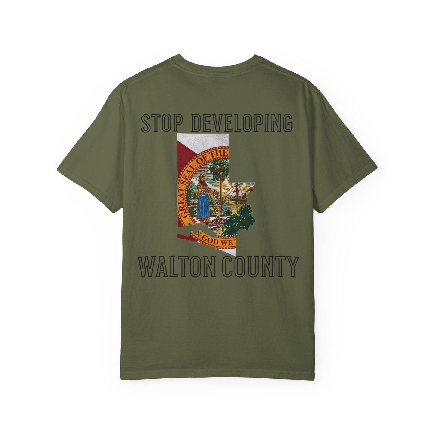 Stop Developing Walton County Tee
