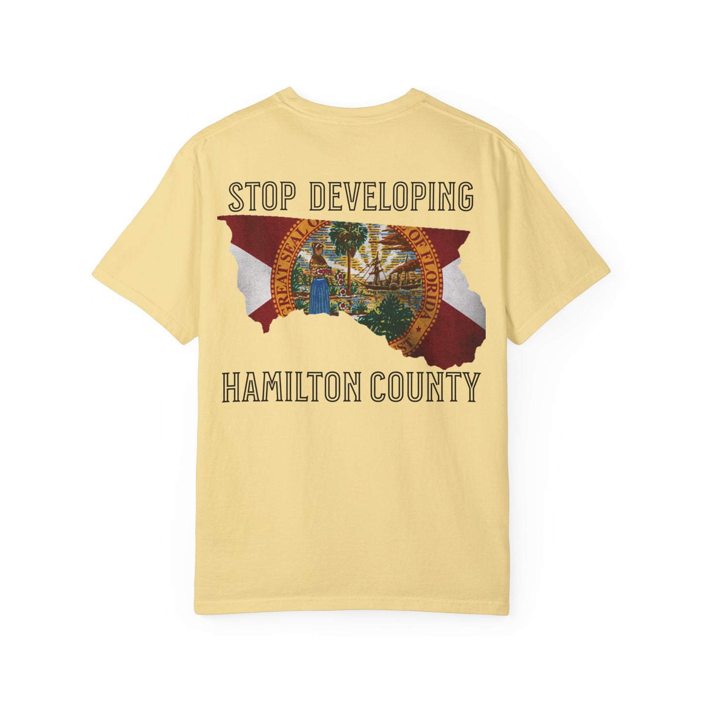 Stop Developing Hamilton County Tee