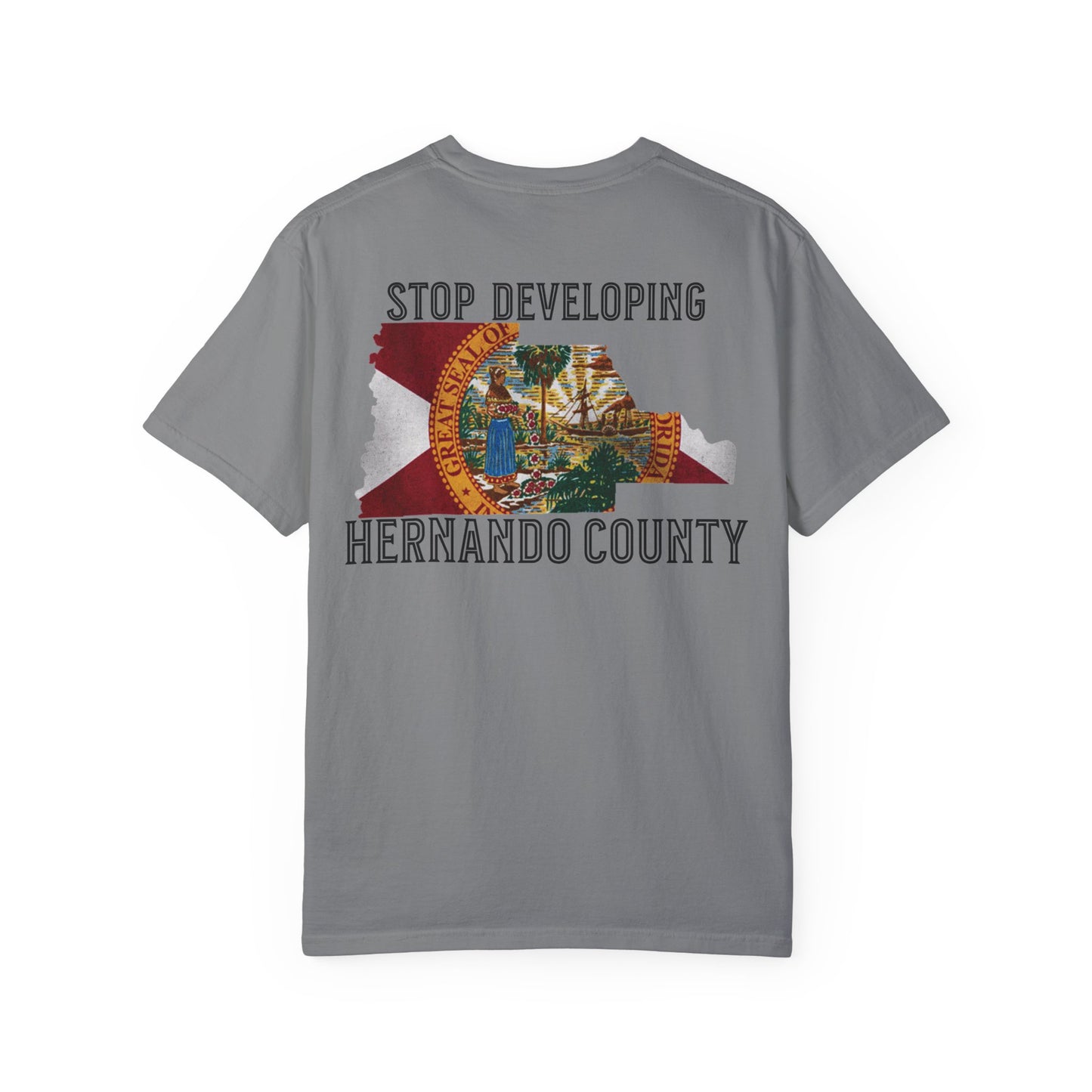 Stop Developing Hernando County Tee