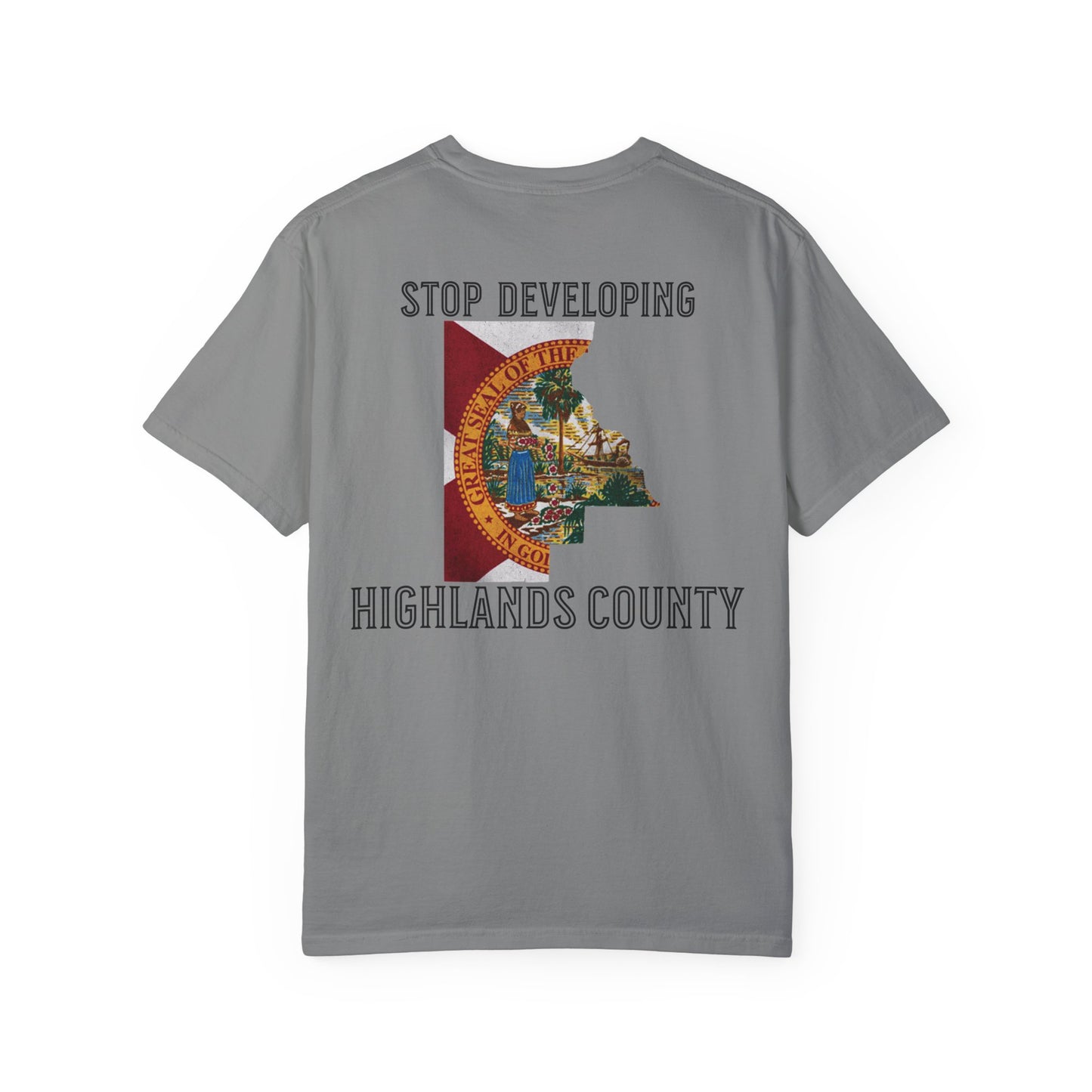 Stop Developing Highlands County Tee