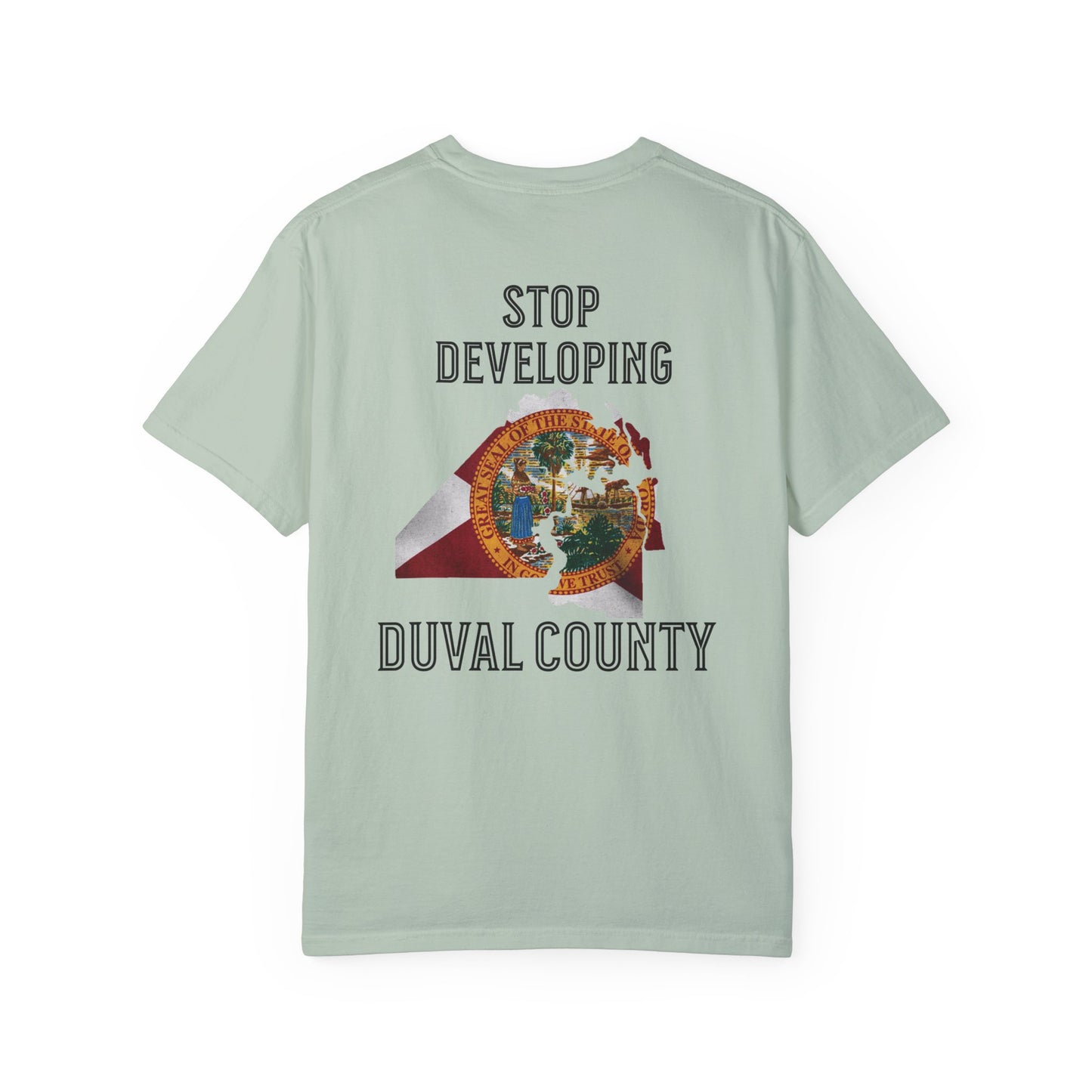 Stop Developing Duval County Tee