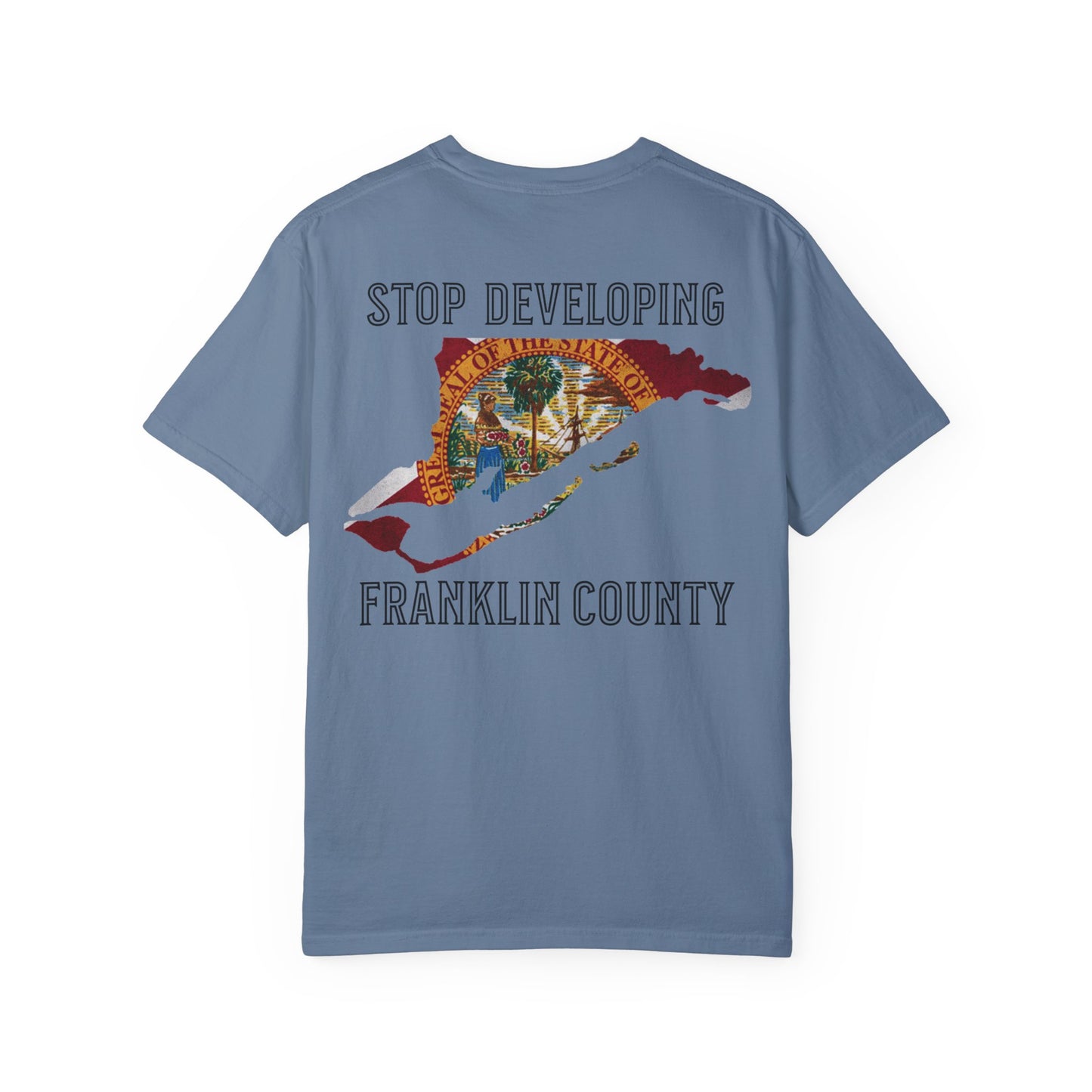Stop Developing Franklin County Tee