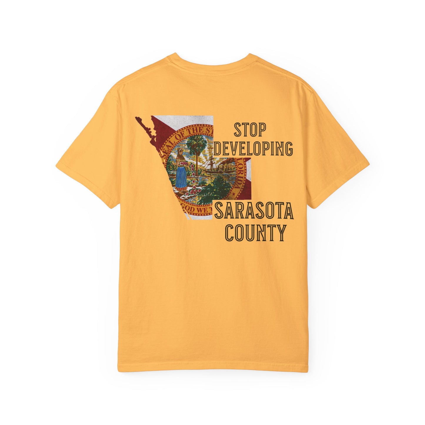 Stop Developing Sarasota County Tee