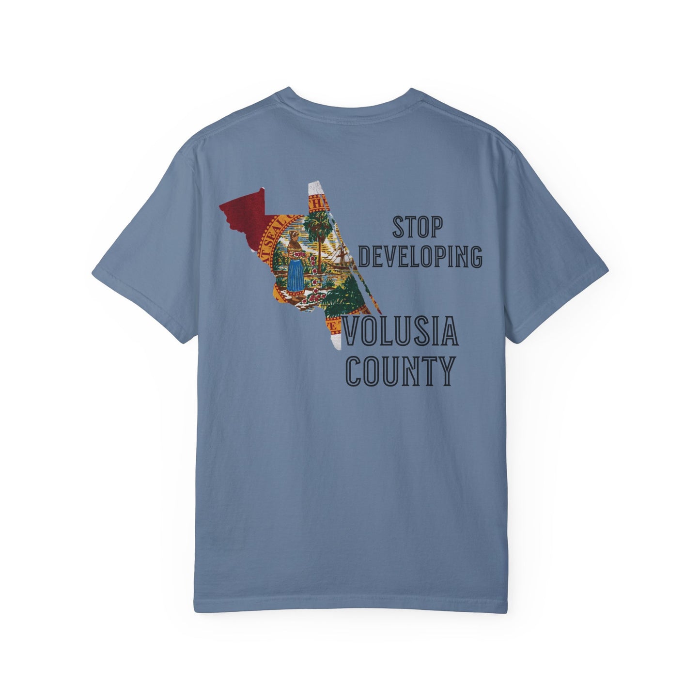 Stop Developing Volusia County Tee