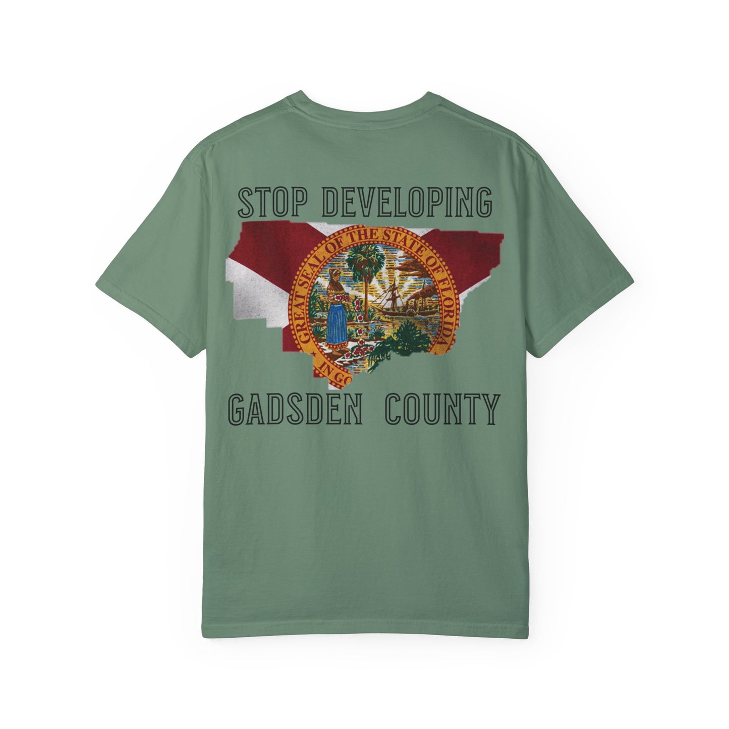 Stop Developing Gadsden County Tee