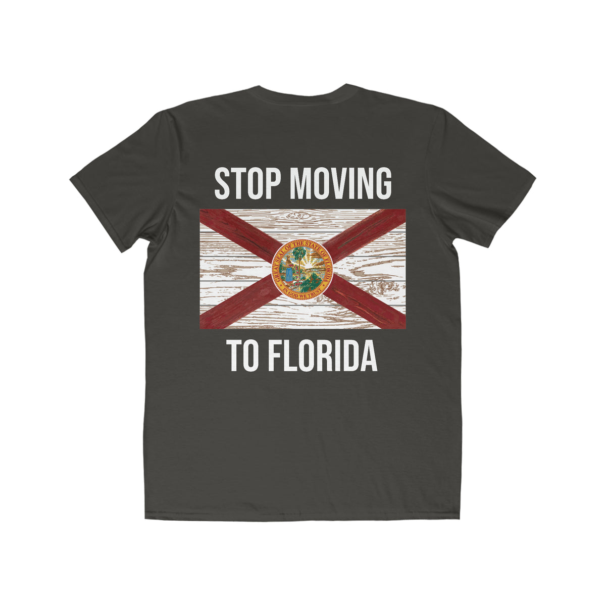 Stop Moving to Florida Men's Lightweight Tee (FloridaMan)