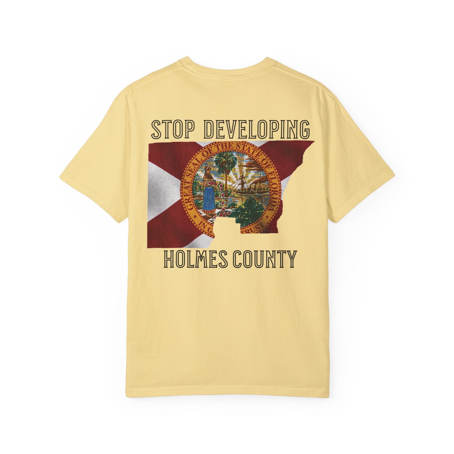 Stop Developing Holmes County Tee